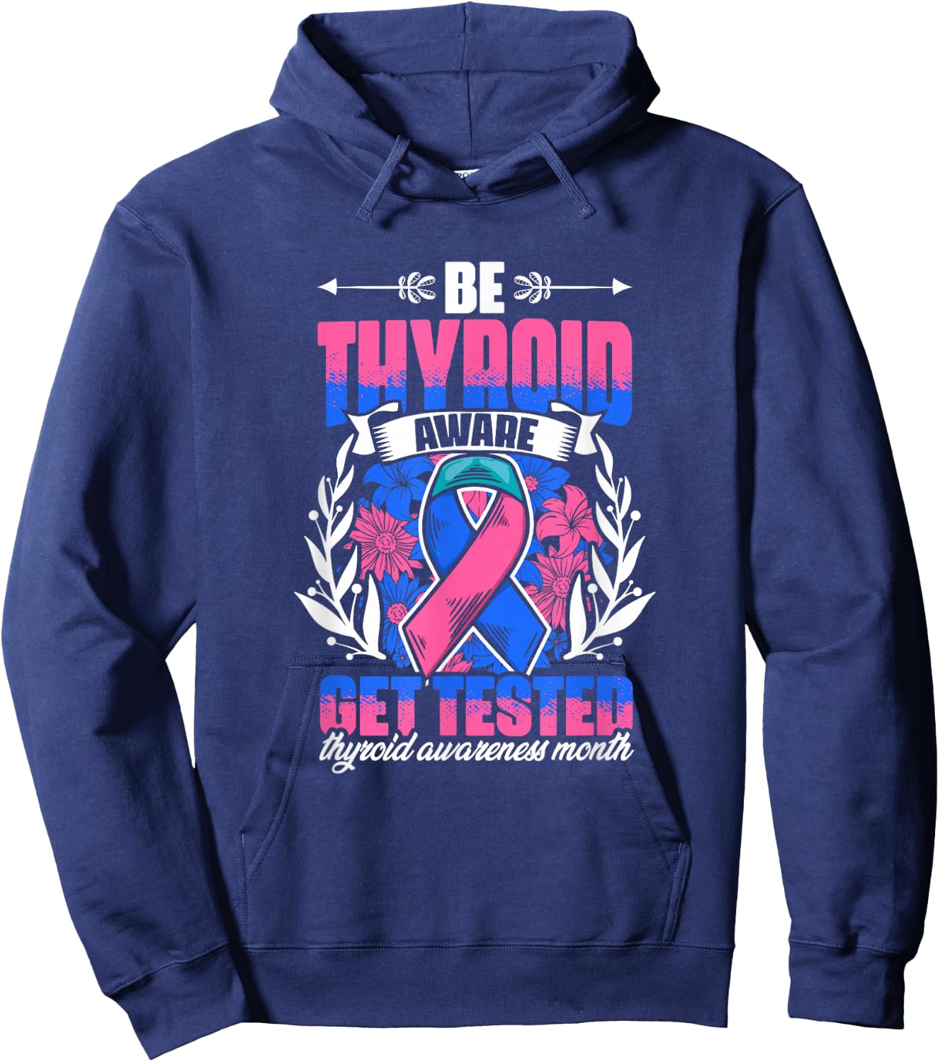 Be Thyroid Aware - Support Thyroid Survivor Thyroid Cancer Hoodie - Hoodie | Navy