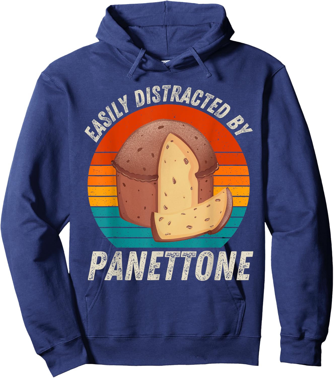 Vintage Easily Distracted By Panettone Retro Food lover Hoodie - Hoodie | Navy