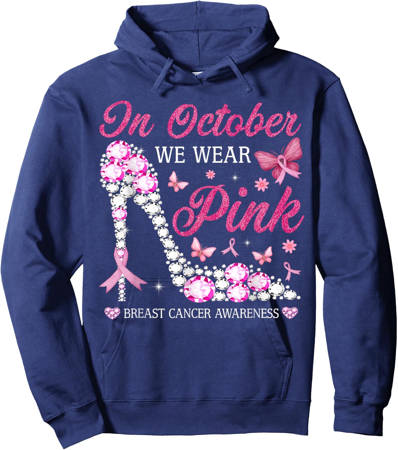 In October We Wear Pink Ribbon High Heel Breast Cancer Women Hoodie - Hoodie | Navy