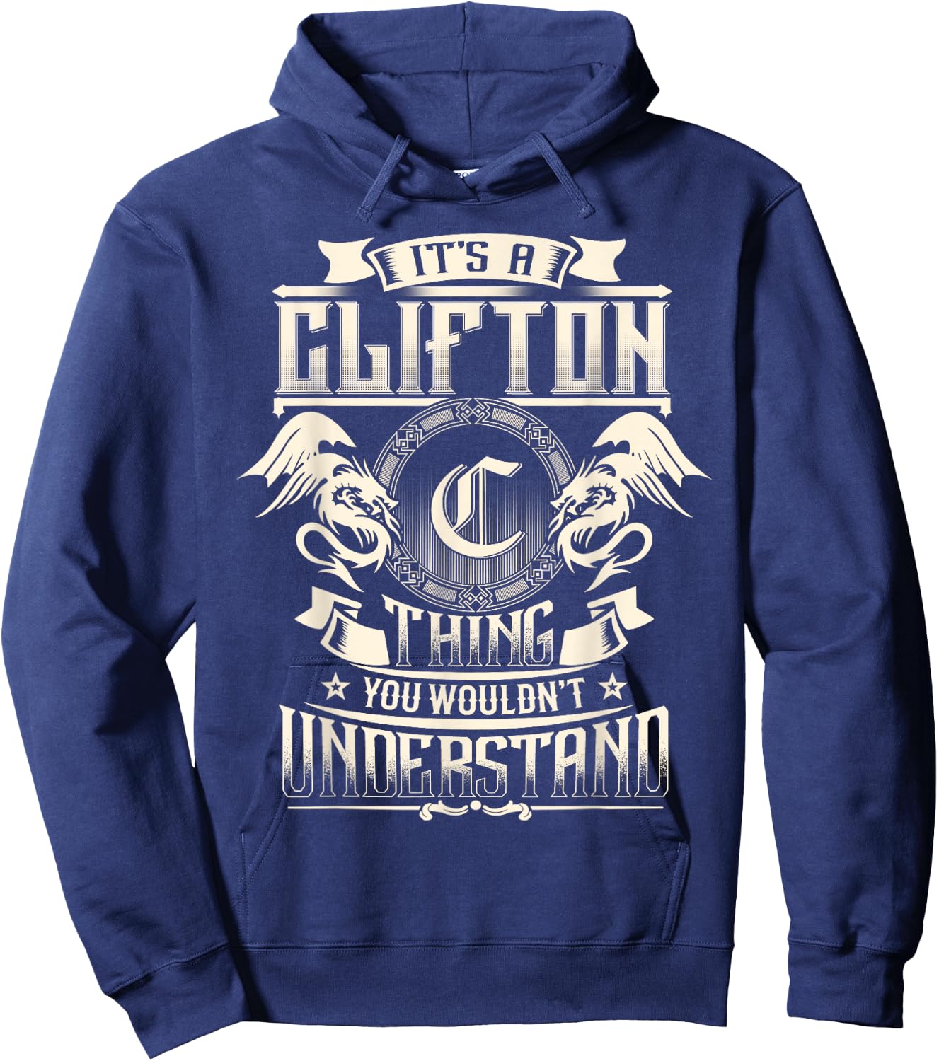 It's A CLIFTON Thing You Wouldn't Understand Family Name Hoodie - Hoodie | Navy