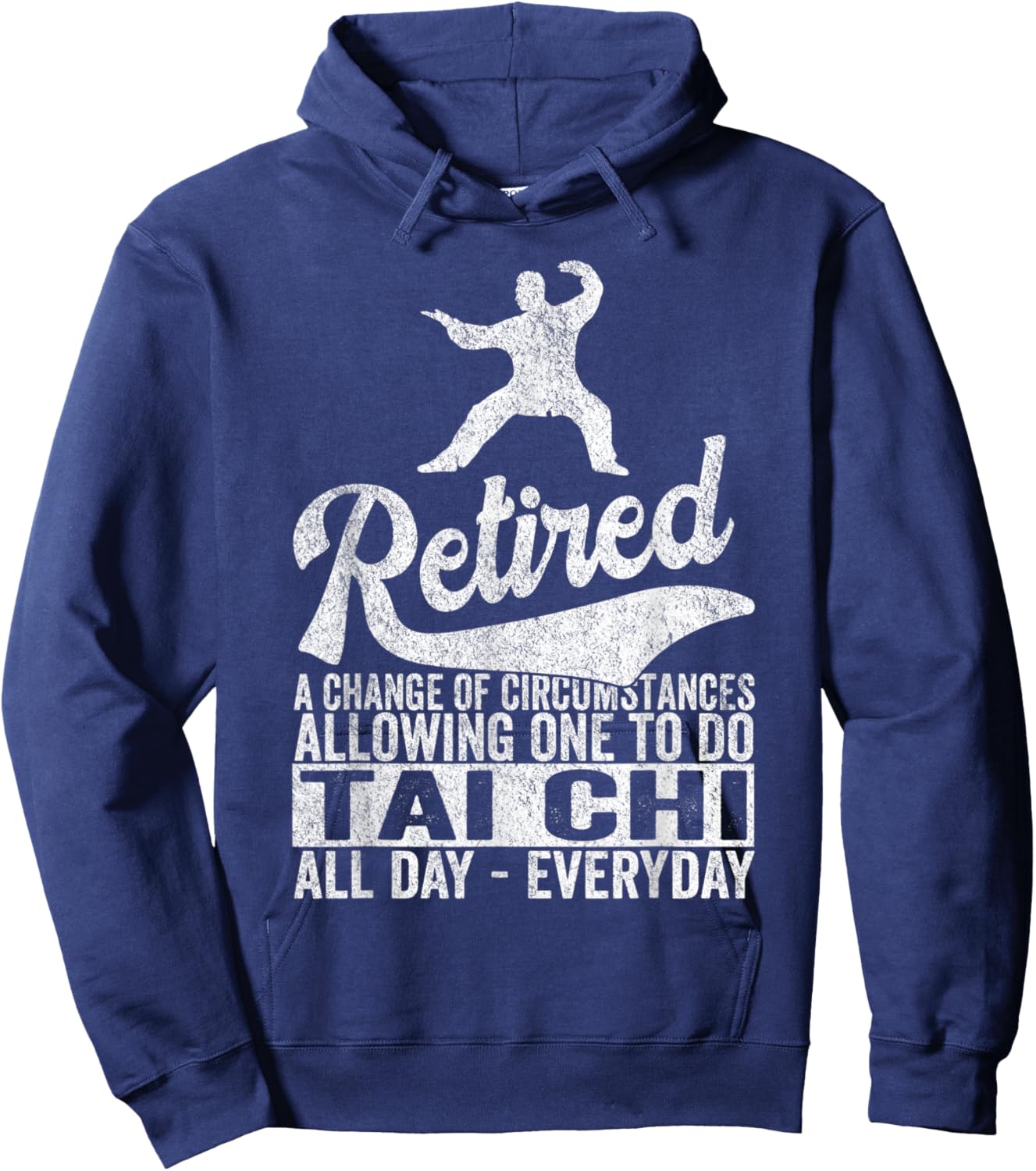 Retired Definition Tai Chi Retirement Plan Tai Chi Retro Hoodie - Hoodie | Navy