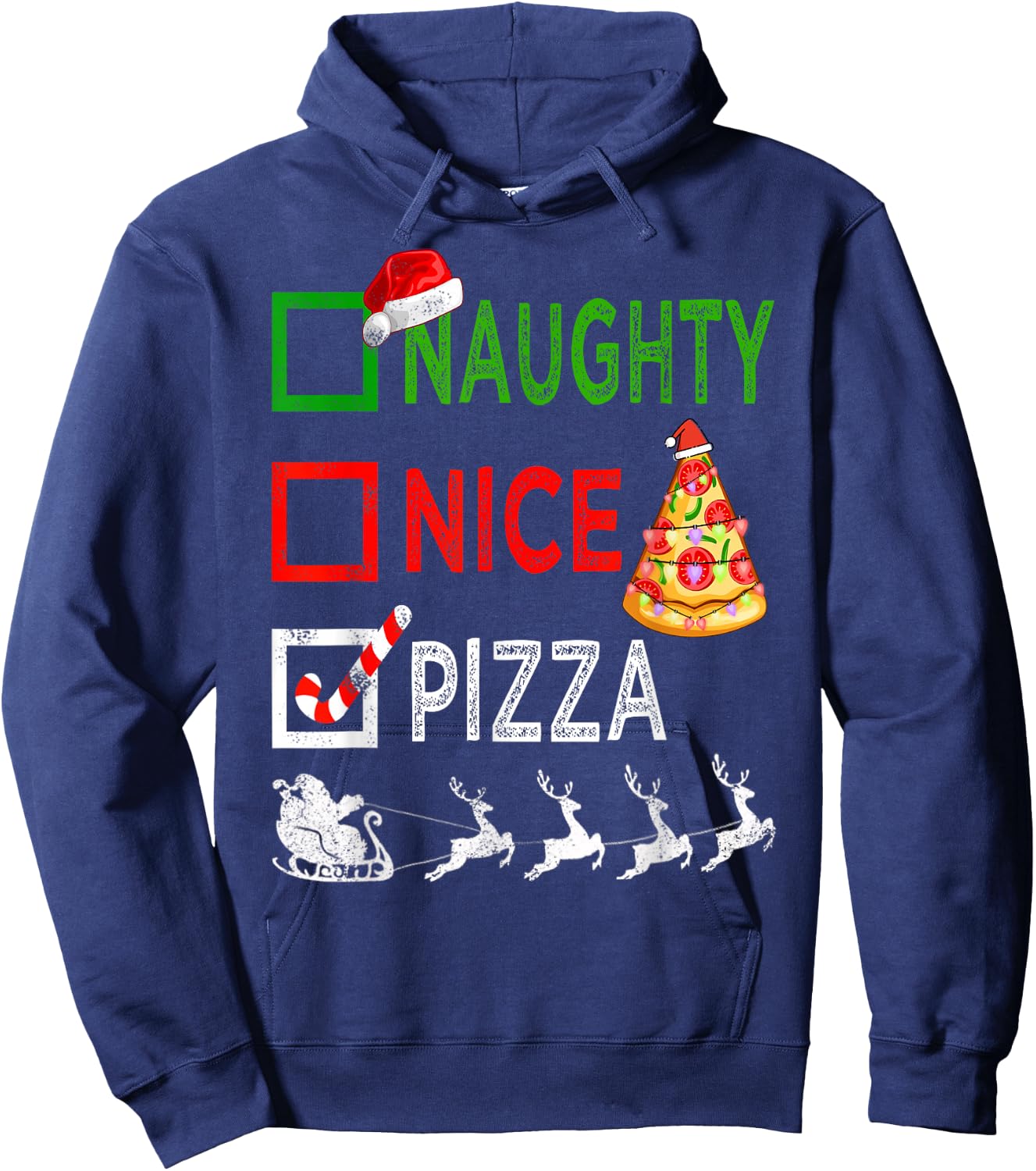 Naughty Nice Pizza Christmas Pajamas Funny Santa Hat Xmas Hoodie - Hoodie | Navy