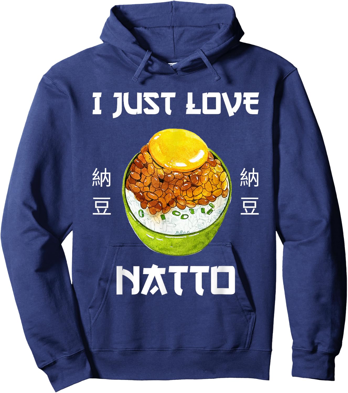 Natto Food I Just Love Natto Japanese Style Hoodie - Hoodie | Navy