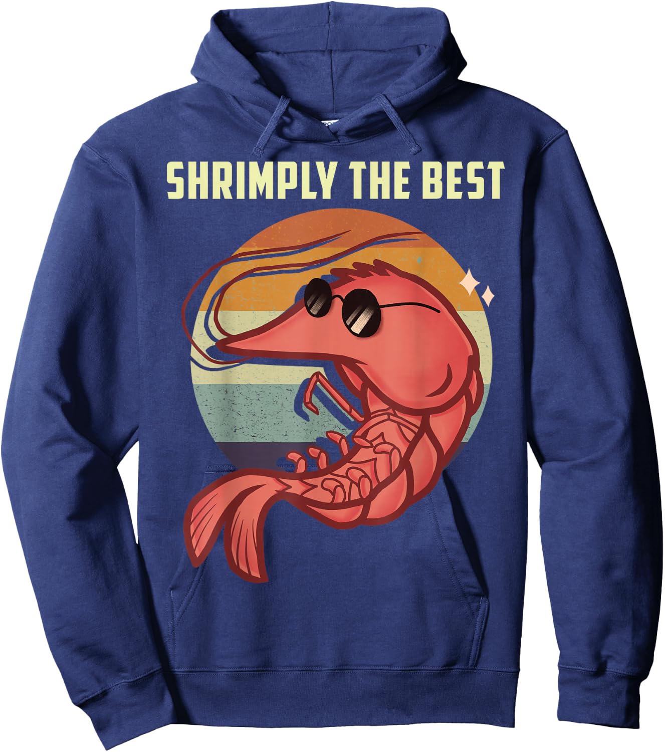 Shrimply The Best Funny Shrimp Catcher Shrimping Season Hoodie - Hoodie | Navy