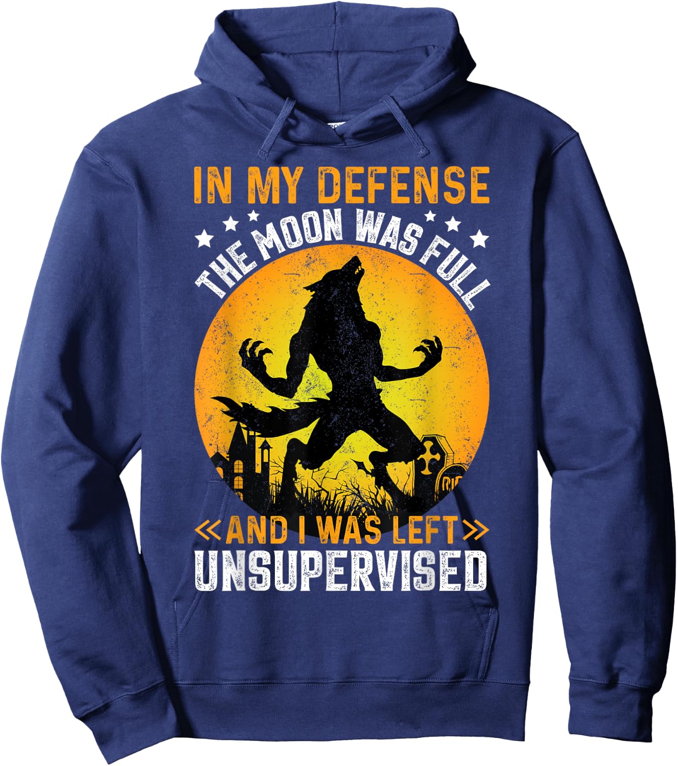 Funny In My Defense Werewolf Halloween Moon Men, Women Hoodie - Hoodie | Navy
