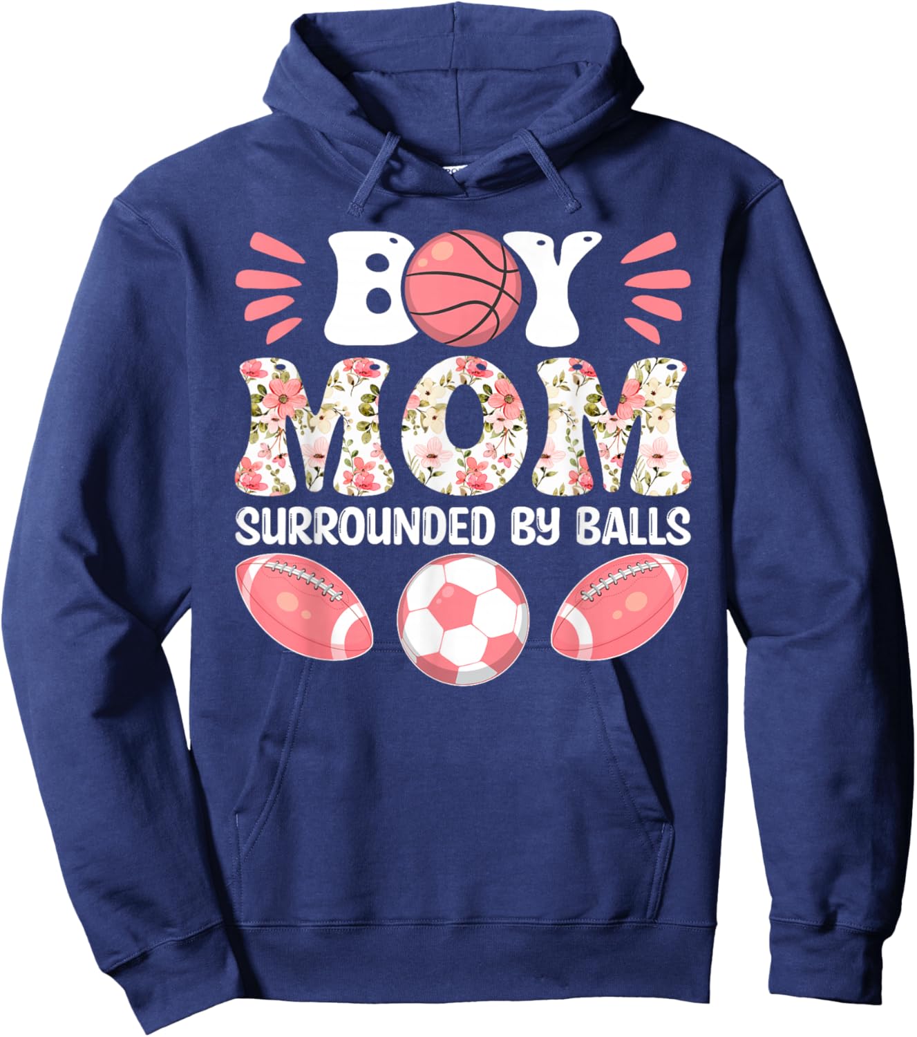 Boy Mom Surrounded by Balls - Happy Mother's Day Hoodie - Hoodie | Navy