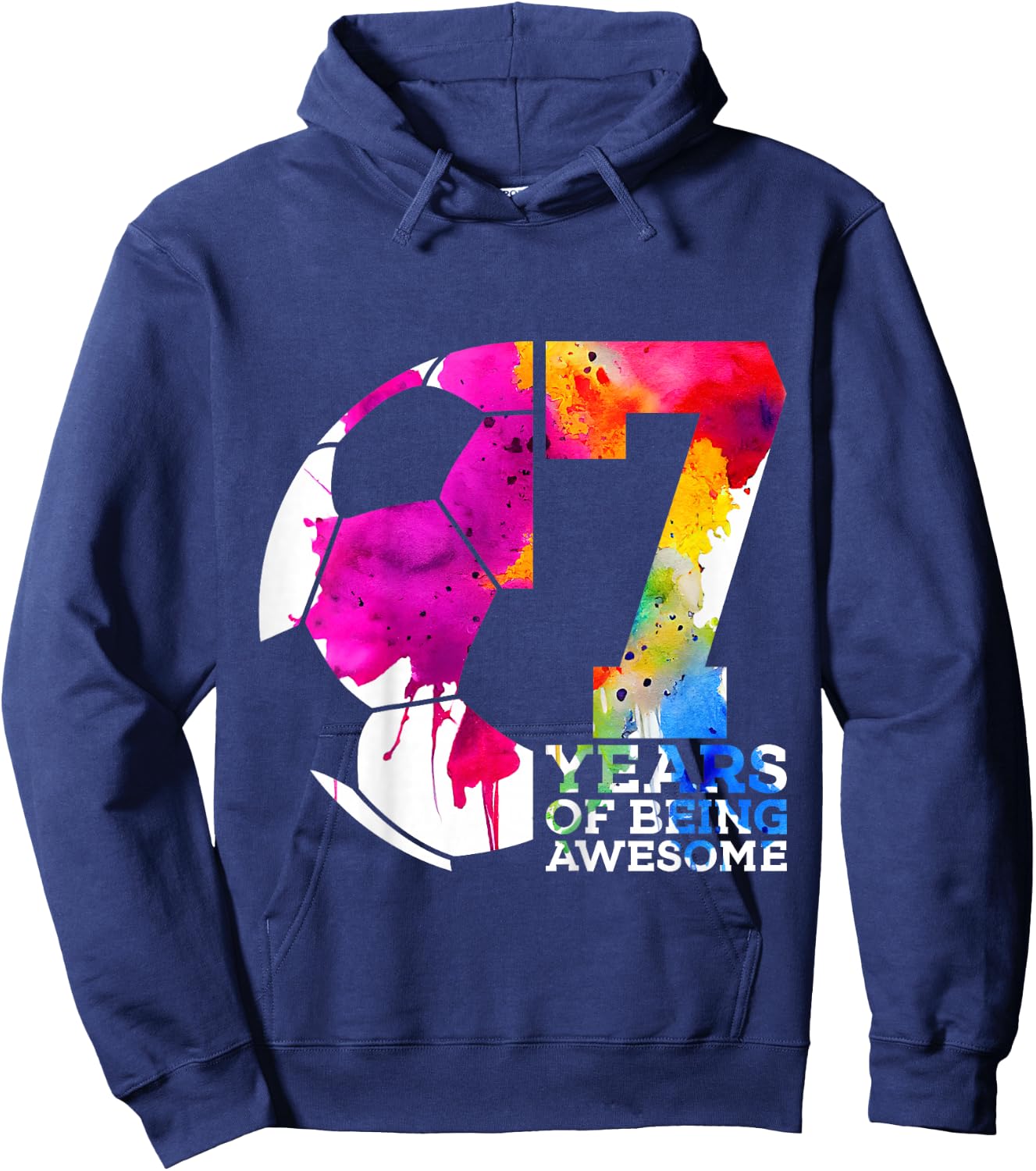 7 Years of Being Awesome Soccer 7th Birthday Hoodie - Hoodie | Navy