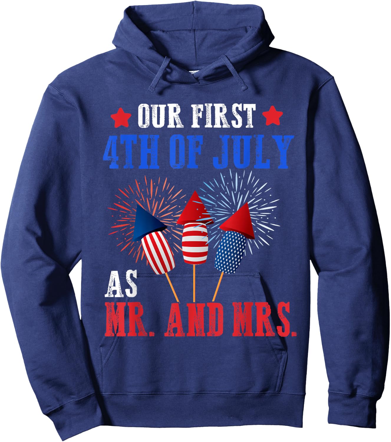 Our First 4th Of July As Mr Mrs Patriot Couple Husband Wife Women Men Hoodie - Hoodie | Navy
