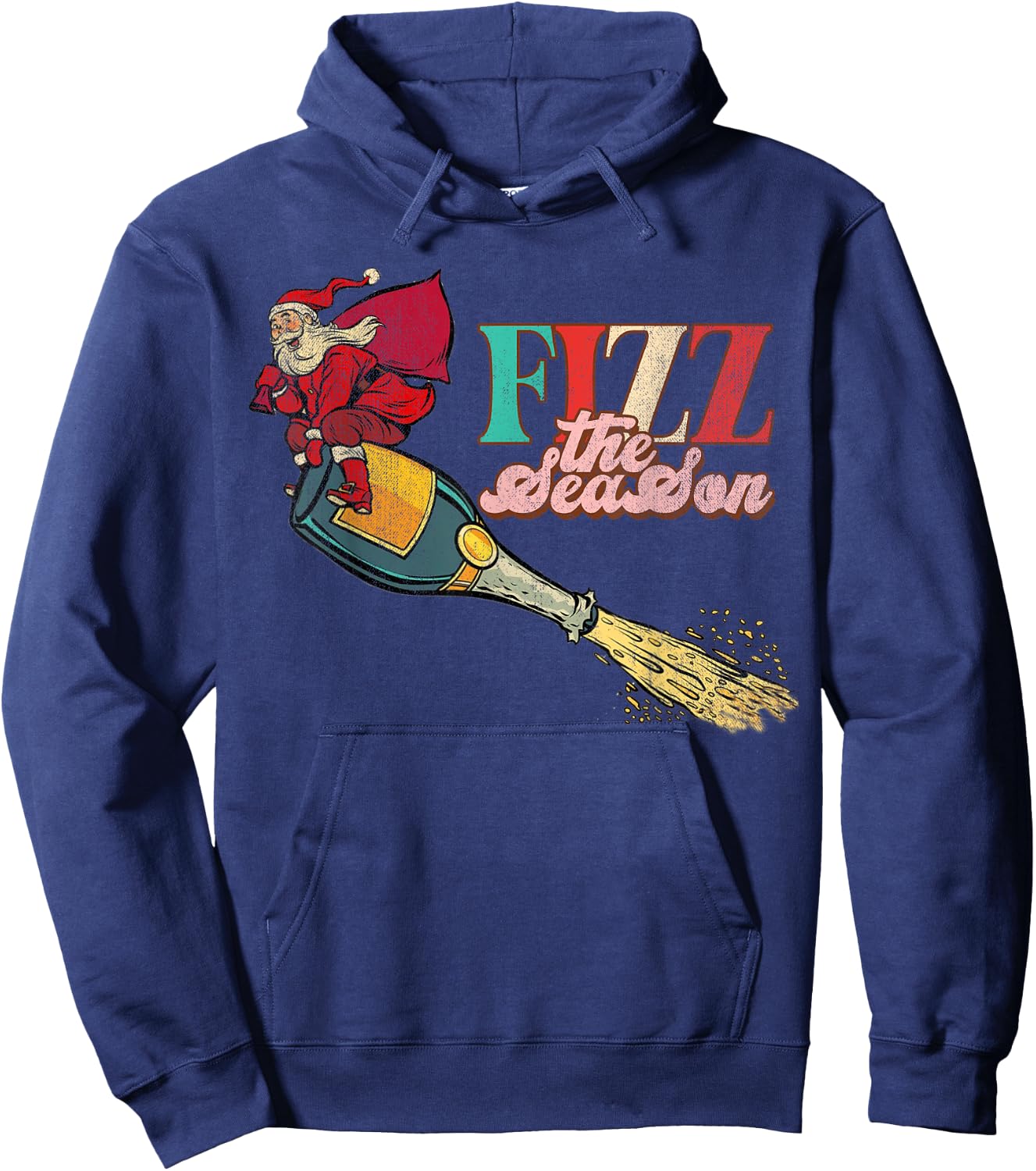 Fizz The Season Be Merry, Santa Claus, Xmas Champagne Hoodie - Hoodie | Navy