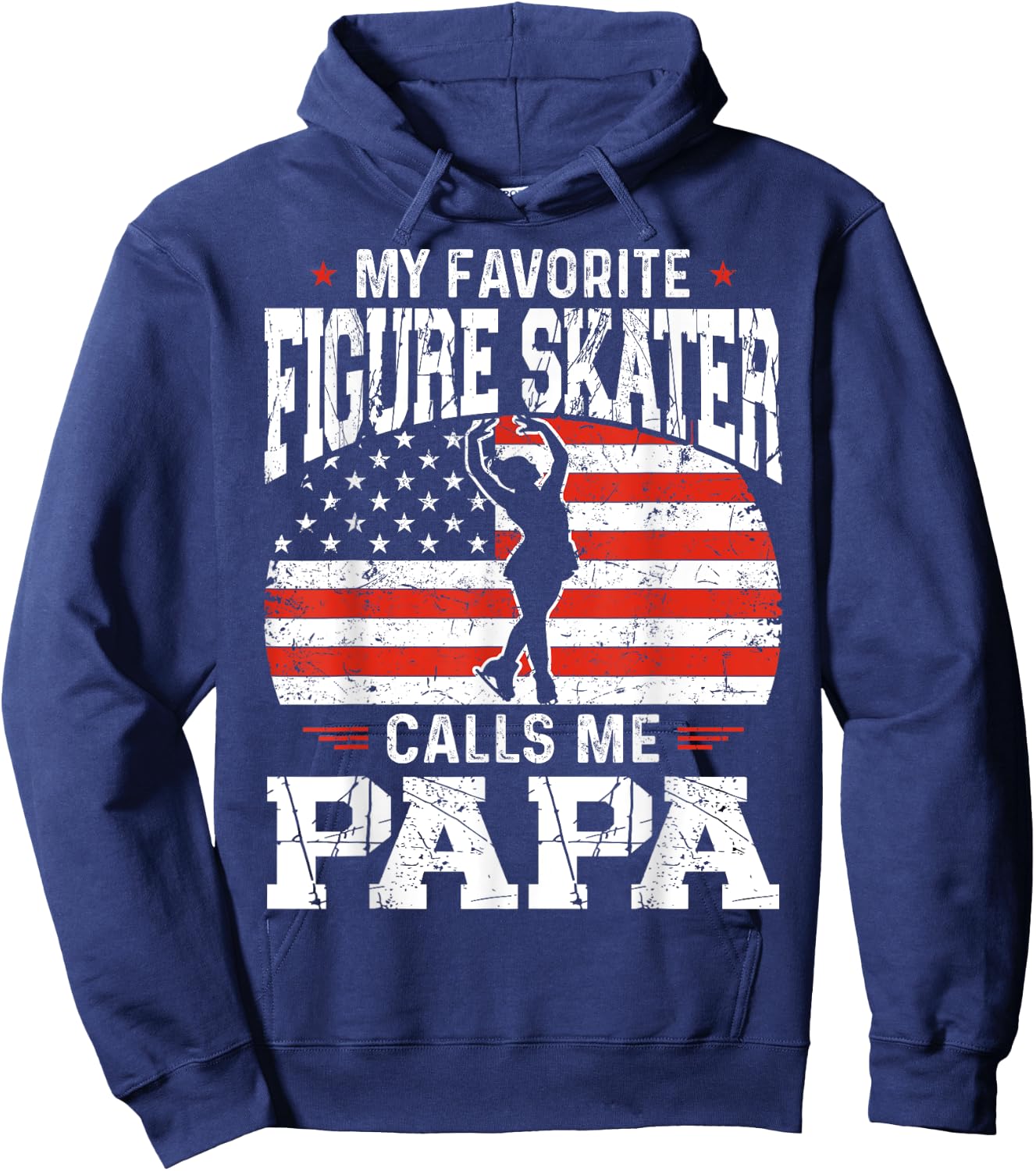 My Favorite Figure Skater Calls Me Papa Funny Skater Dad Hoodie - Hoodie | Navy