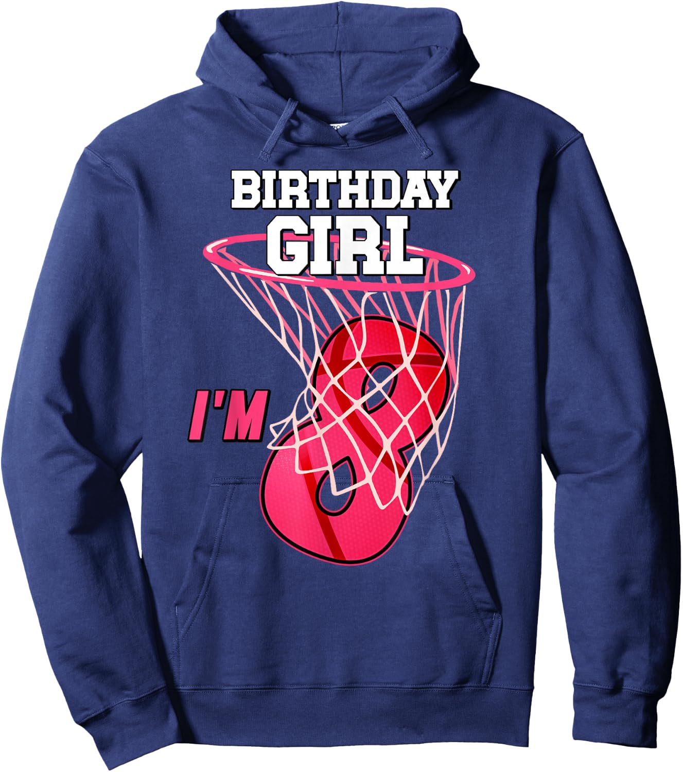 I'm 8 Yrs Old Basketball Theme Party 8th Birthday Girl Hoodie - Hoodie | Navy