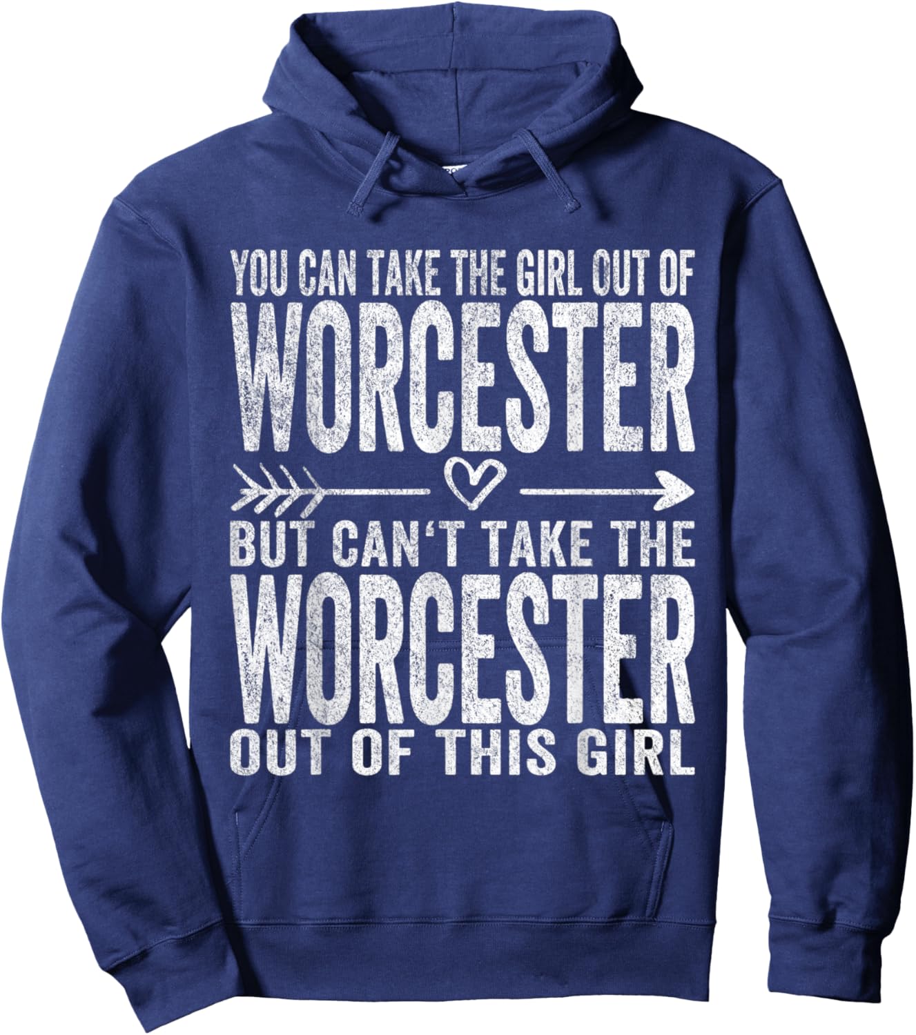 Girl Out Of Worcester Massachusetts Hometown Home Worcester Hoodie - Hoodie | Navy