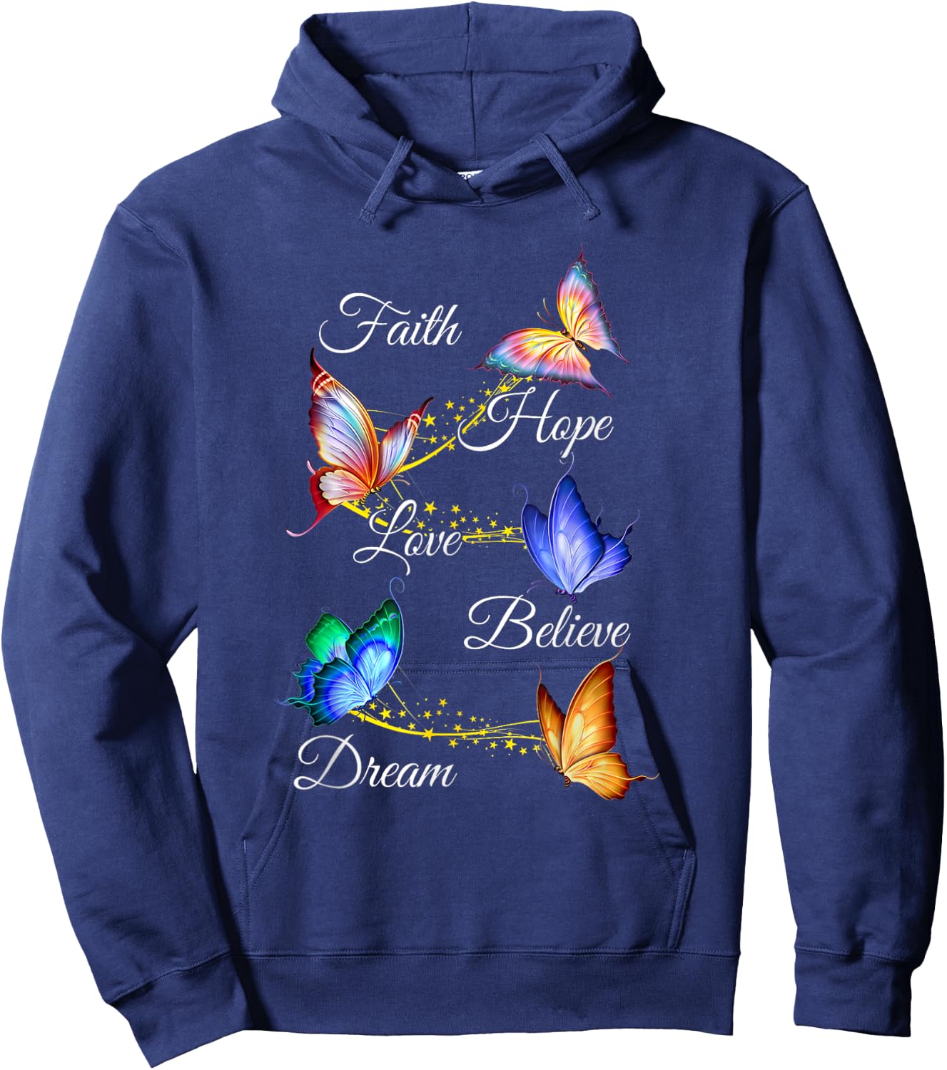 Butterfly Faith Hope Love Believe Dream Christian Hoodie - Hoodie | Navy