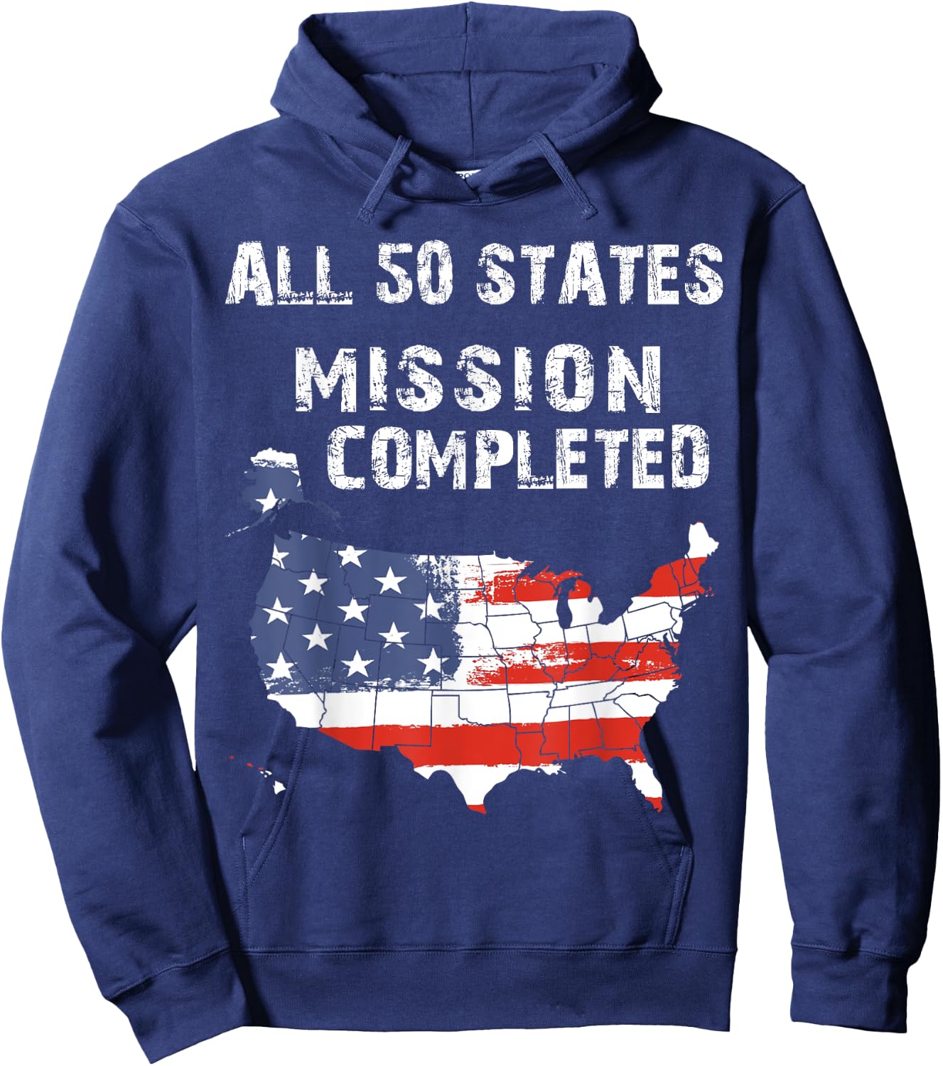 All 50 States Mission Completed Grunge Traveling Nomad Life Hoodie - Hoodie | Navy