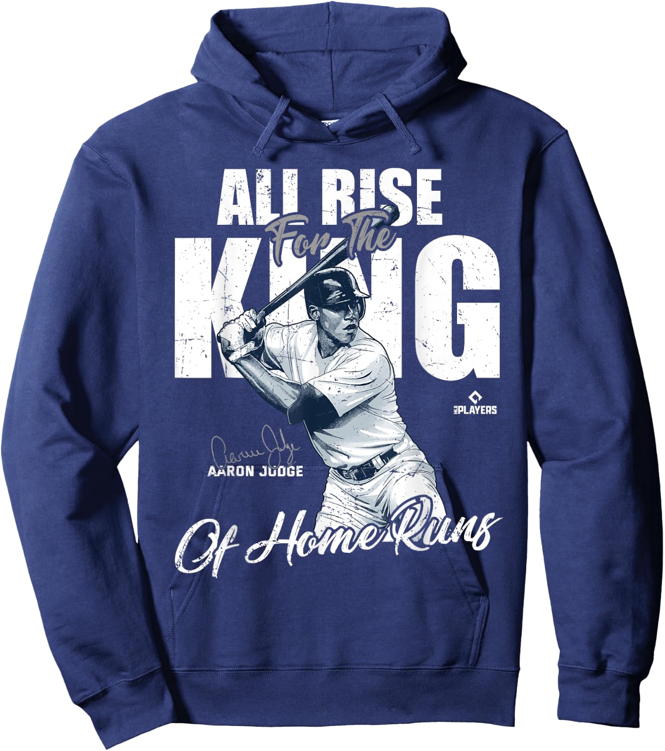 All Rise For The King Aaron Judge New York MLBPA Hoodie - Hoodie | Navy