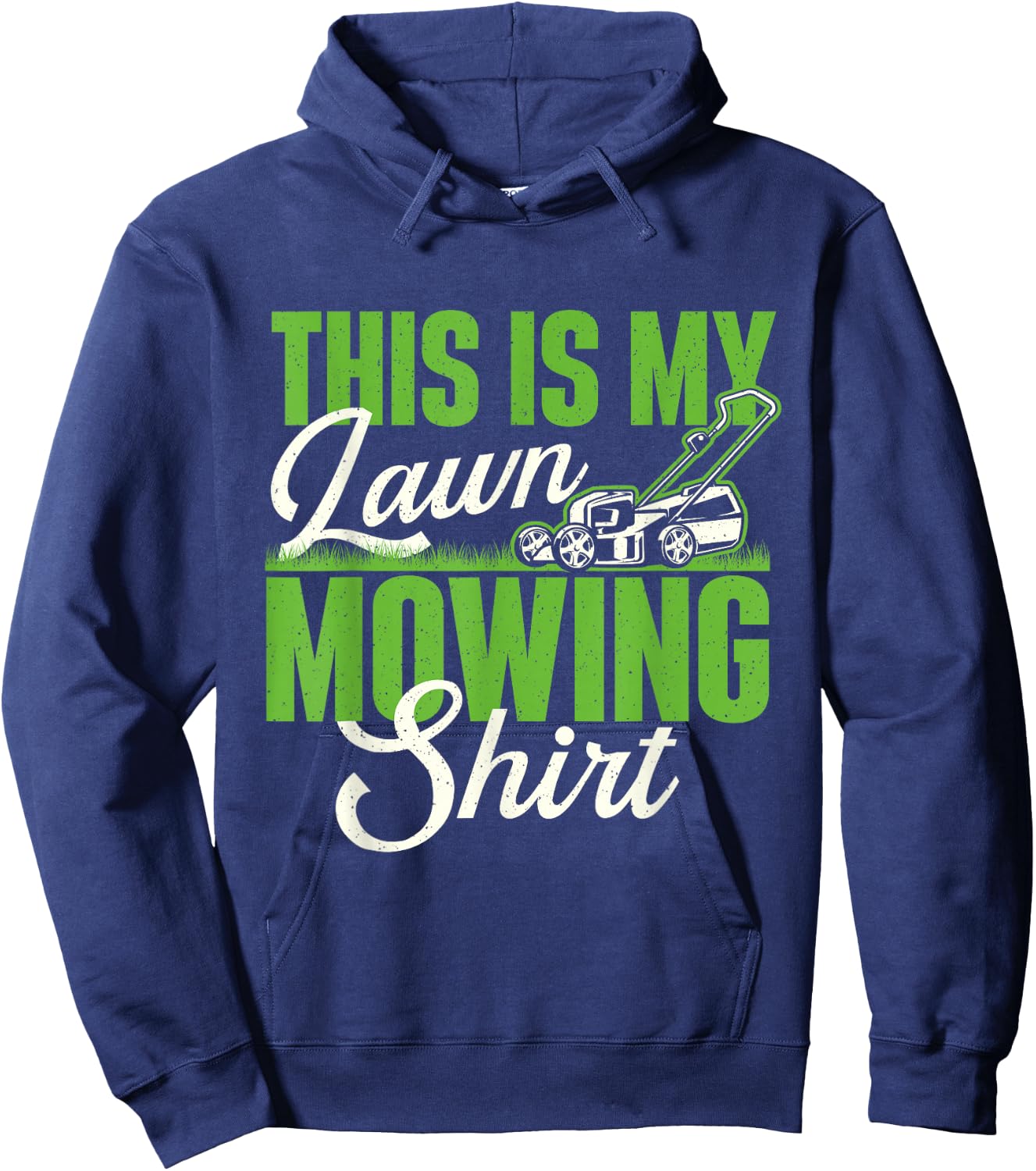 This Is My Lawn Mowing Shirt - Gardening Gardener Lawn Mower Hoodie - Hoodie | Navy