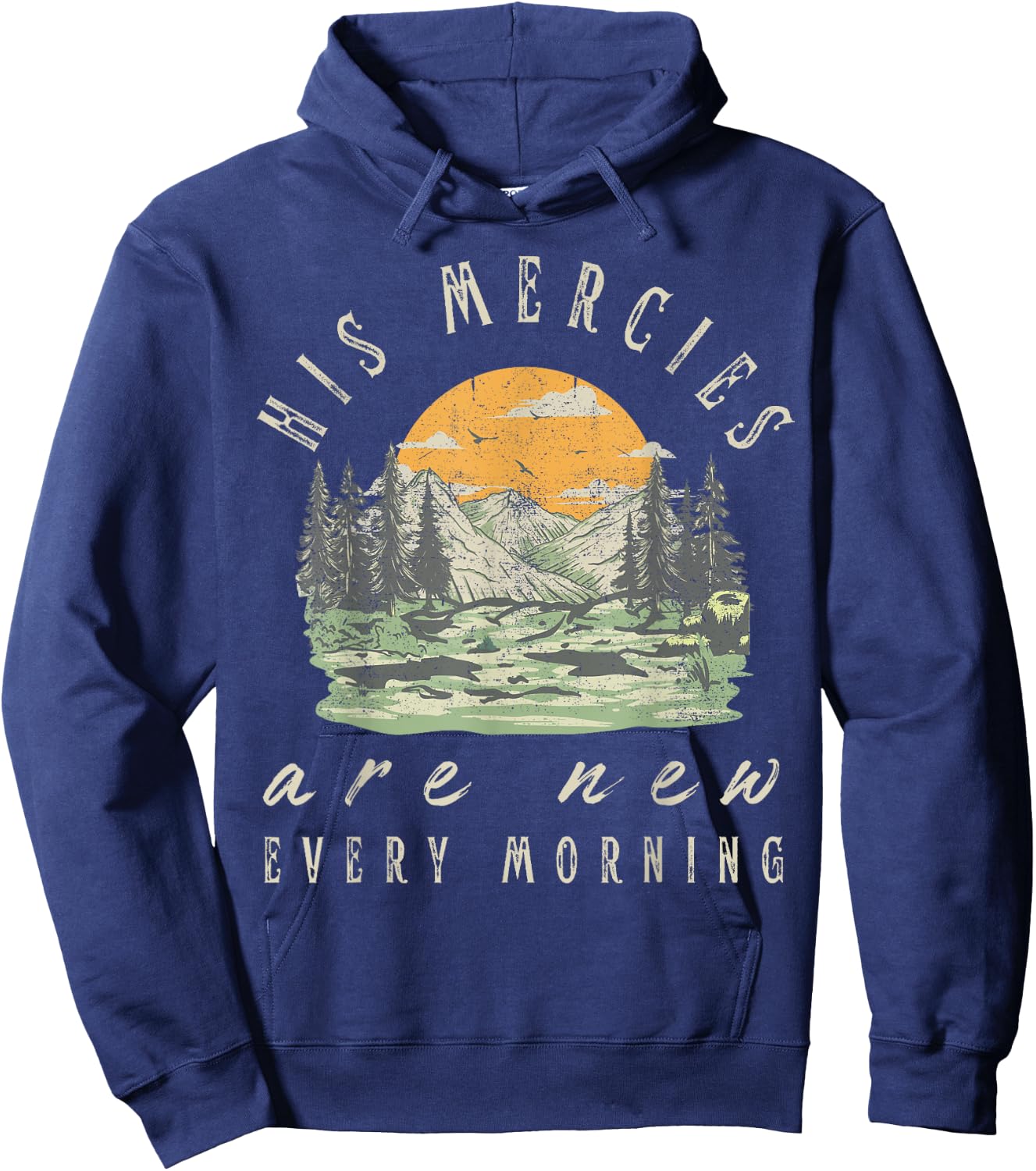 His Mercies Are New Every Morning Christian Scripture Jesus Hoodie - Hoodie | Navy
