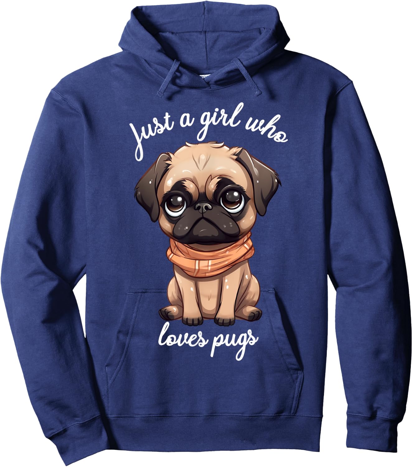 Just Girl Who Loves Pugs Cute Saying for Pug Owners Hoodie - Hoodie | Navy