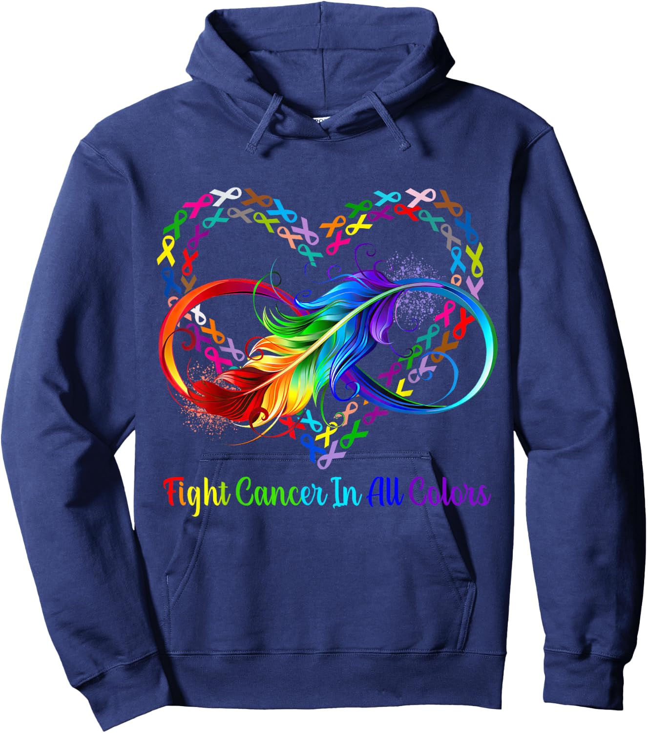 Fight Cancer in All and Every Color Rainbow Ribbons Heart Hoodie - Hoodie | Navy