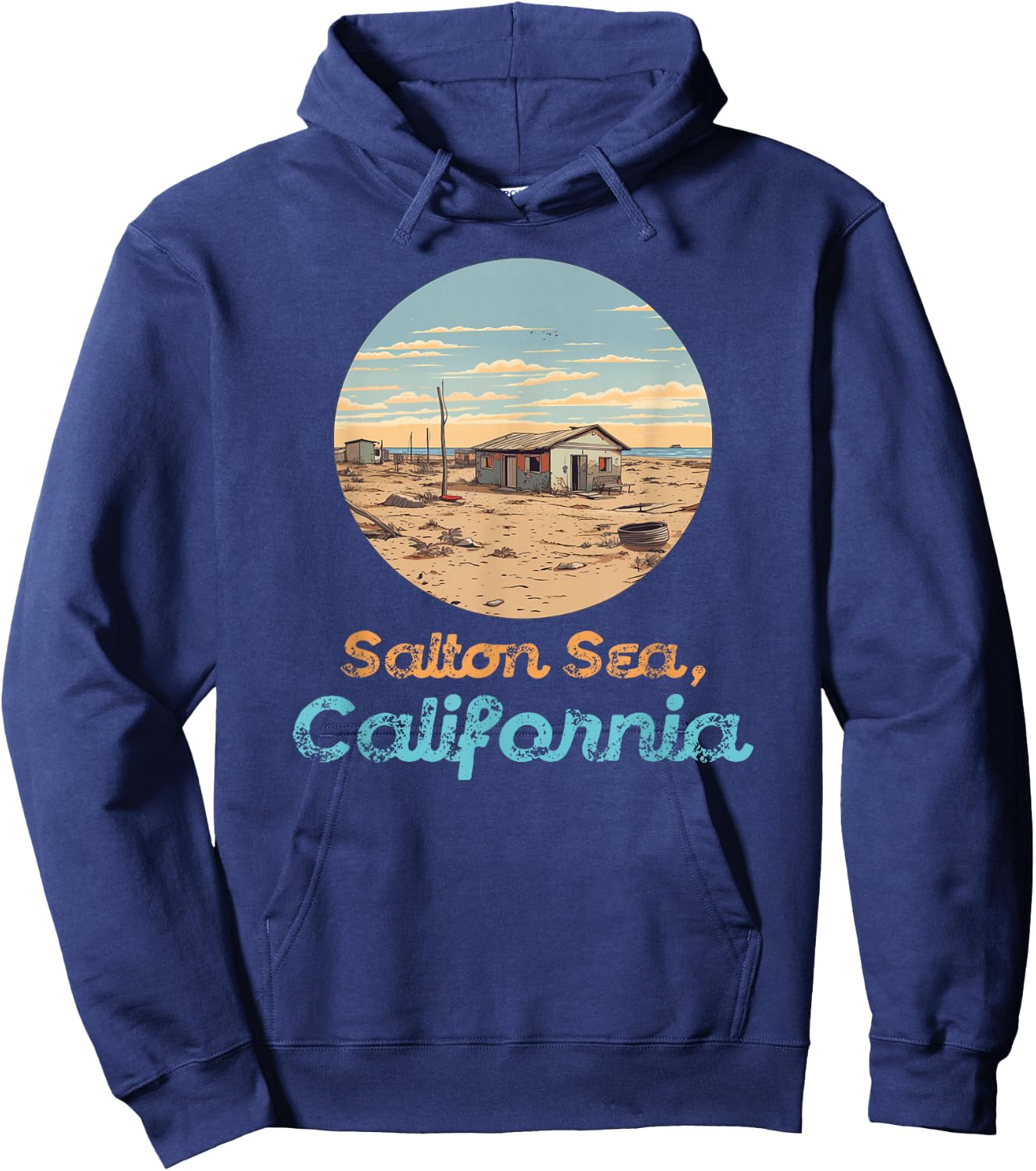 Salton Sea California Desert Souvenir Abandoned Vintage Hoodie - Hoodie | Navy