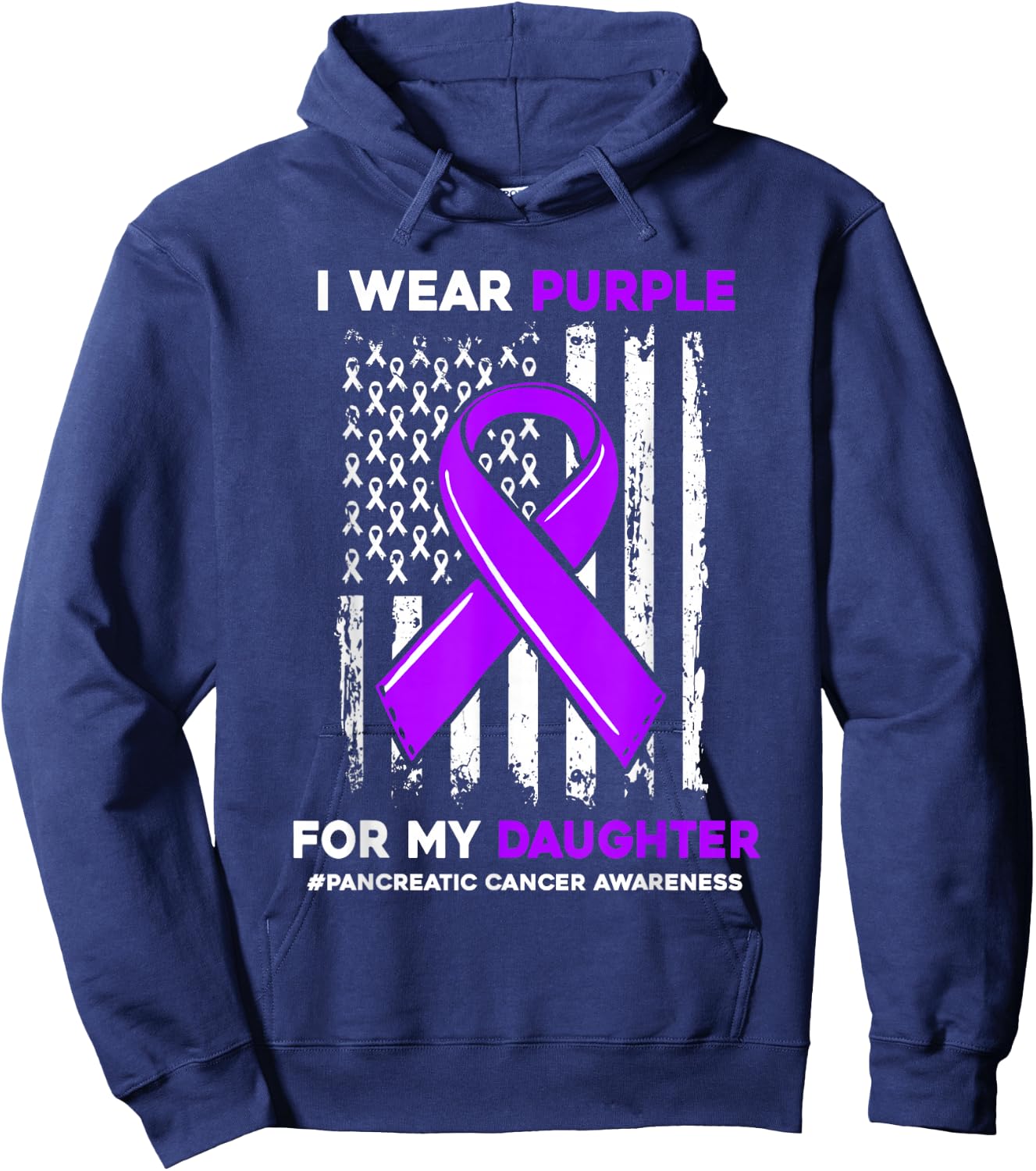 I Wear Purple For My Daughter Pancreatic Cancer Awareness Hoodie - Hoodie | Navy