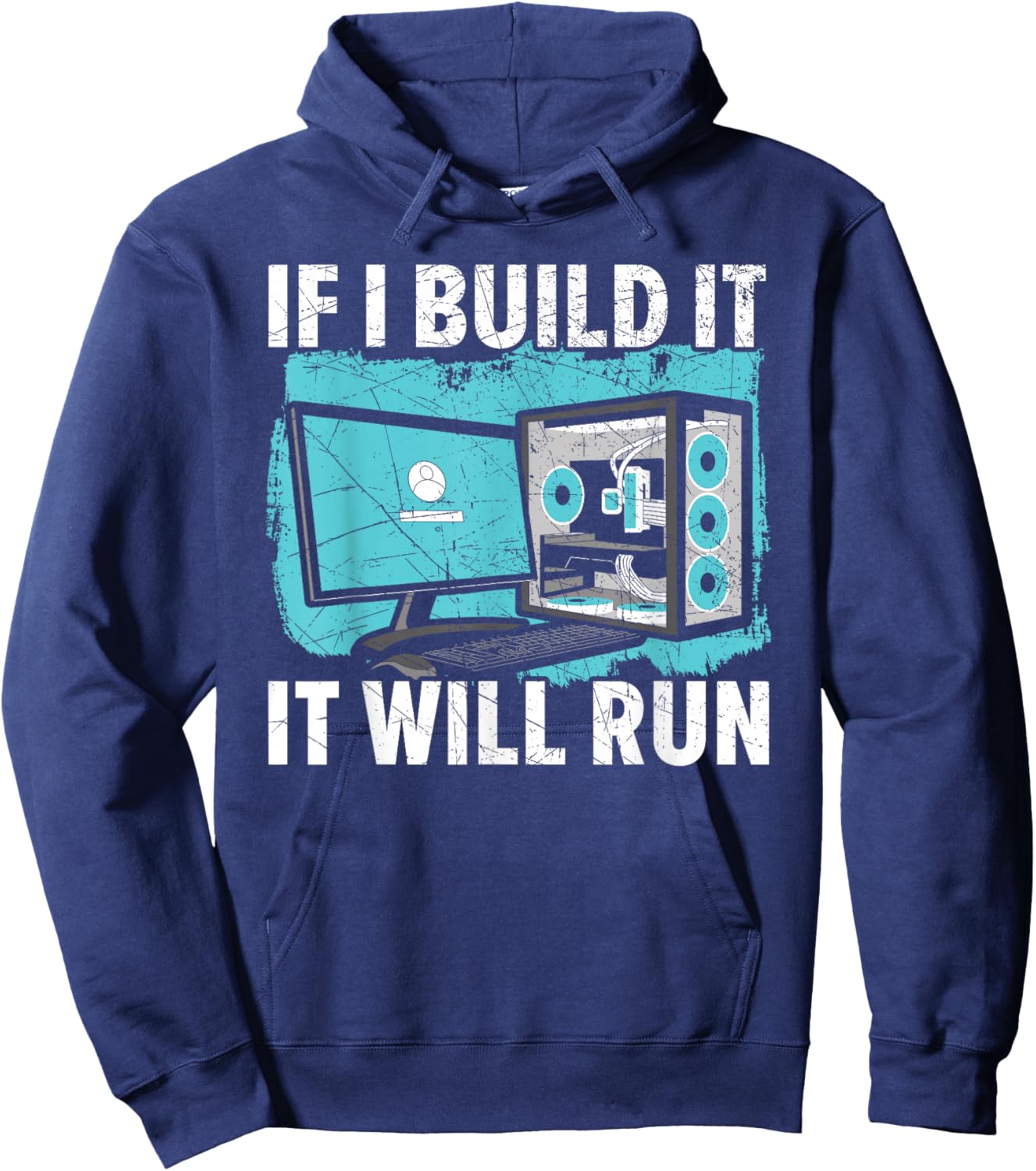 If I Build It It Will Run Computer Science Tech Support Hoodie - Hoodie | Navy