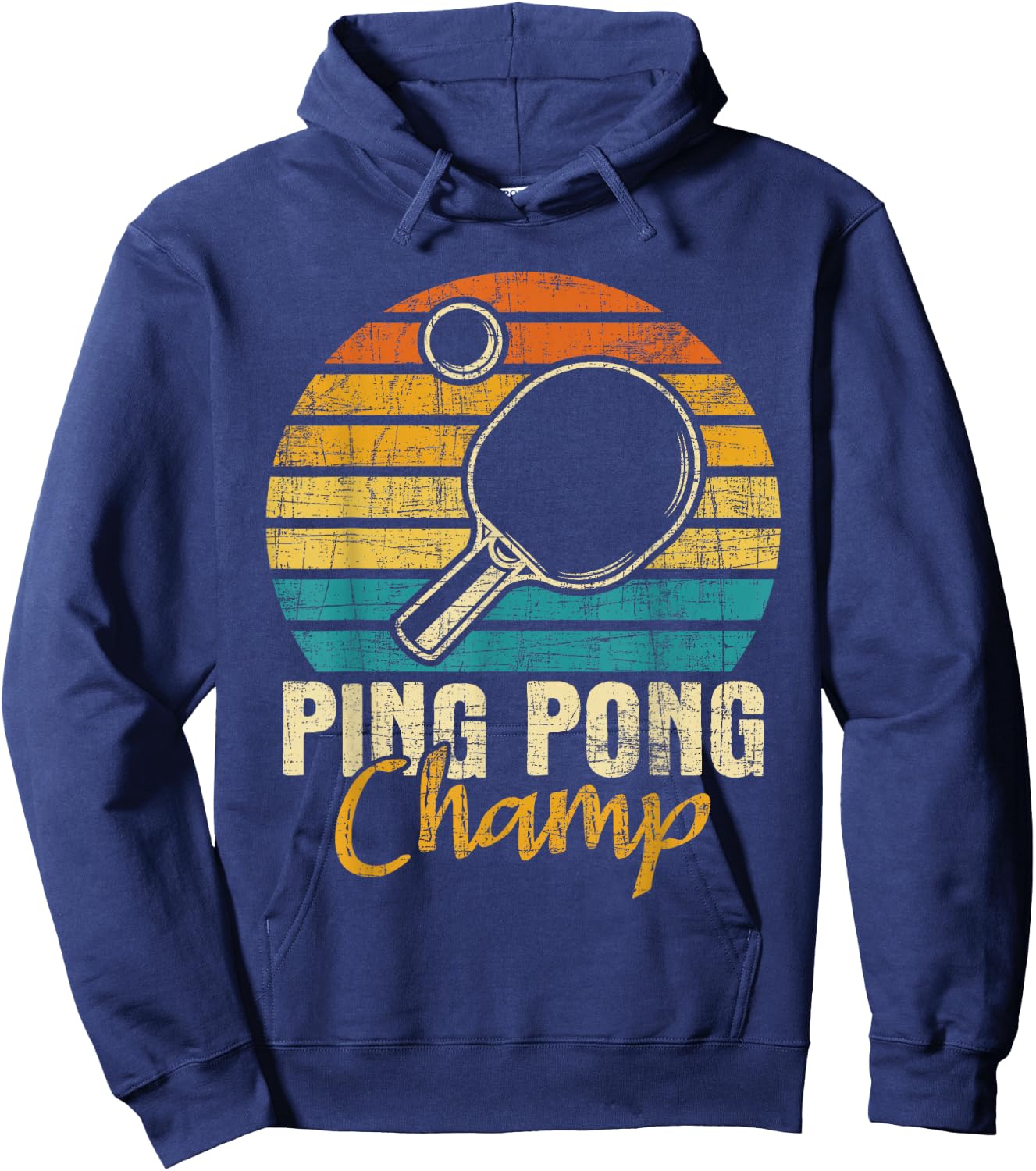 Ping Pong Champ - Table Tennis Player Sports Lover Hoodie - Hoodie | Navy