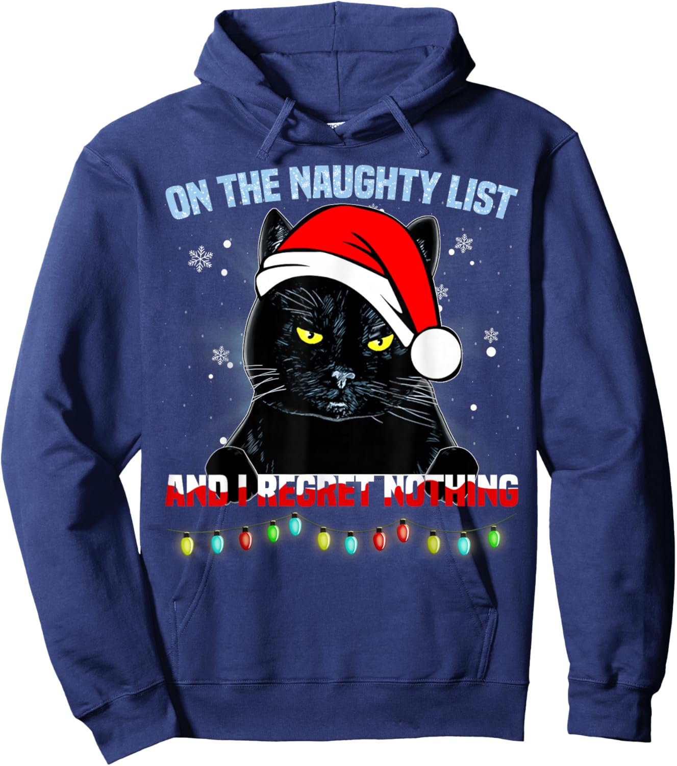 On The Naughty List and I Regret Nothing Cat Christmas Hoodie - Hoodie | Navy