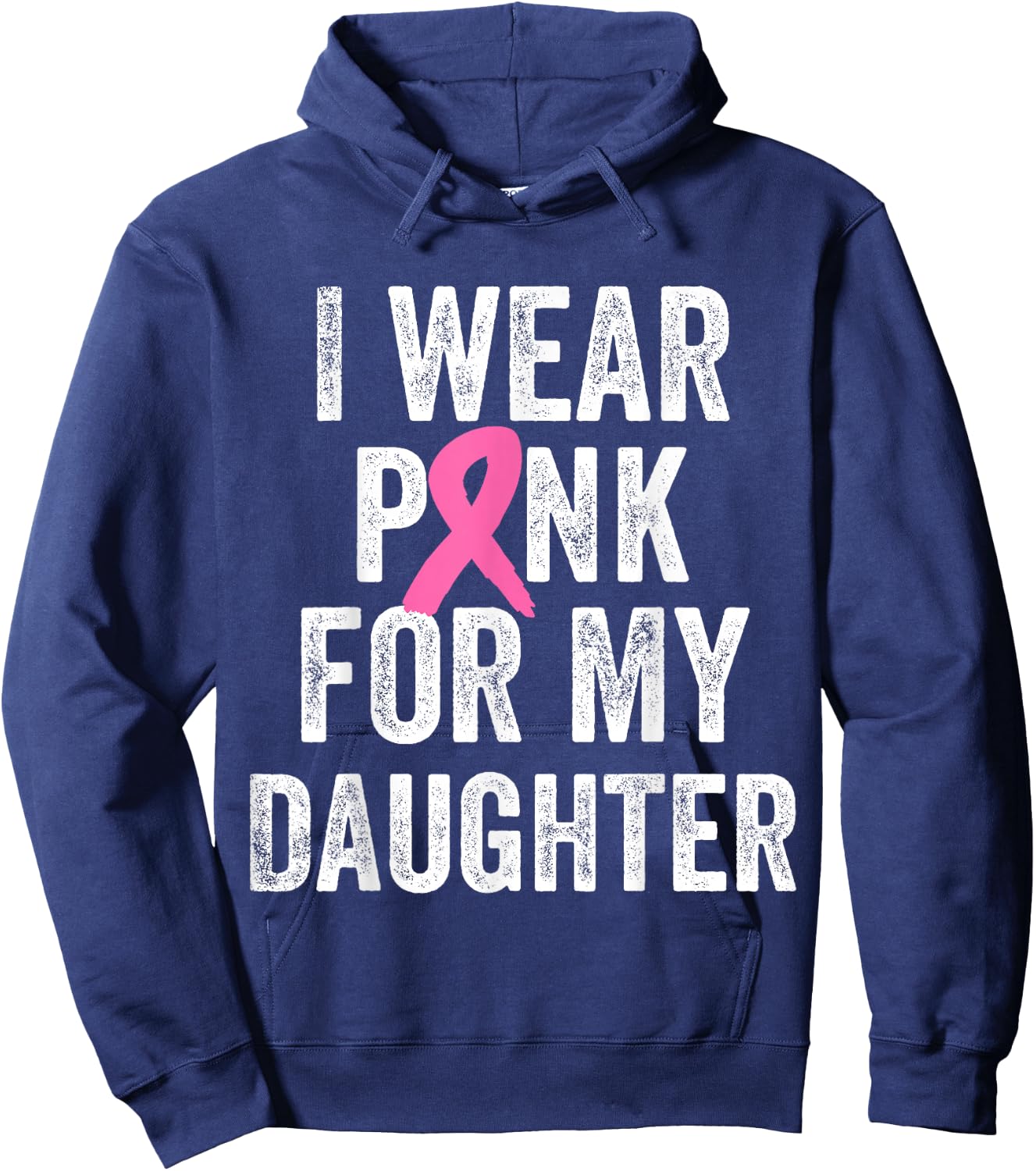 I Wear Pink for My Daughter Breast Cancer Awareness Hoodie - Hoodie | Navy
