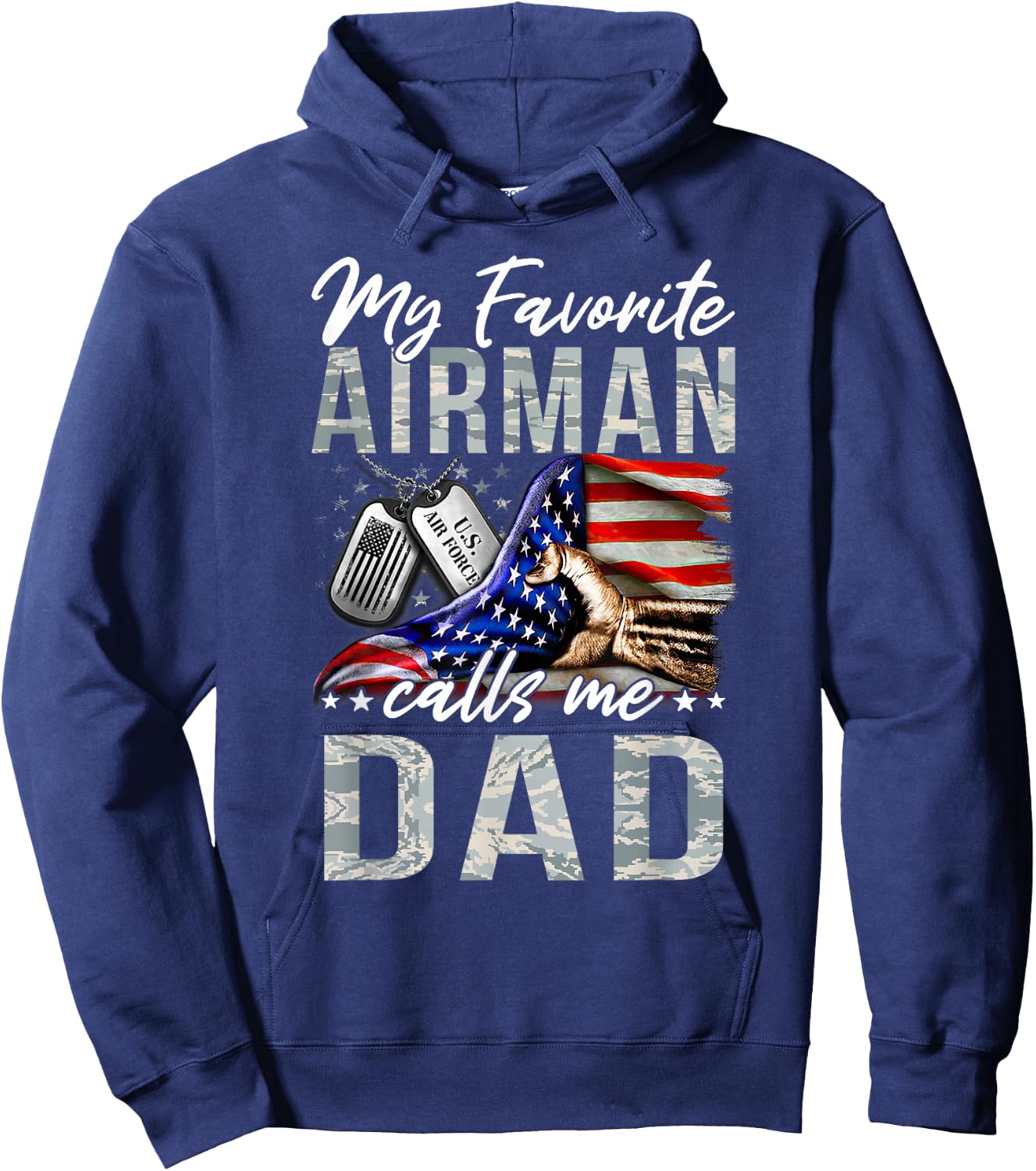 My Favorite Airman Calls Me Dad Air Force Graduation Dad Hoodie - Hoodie | Navy