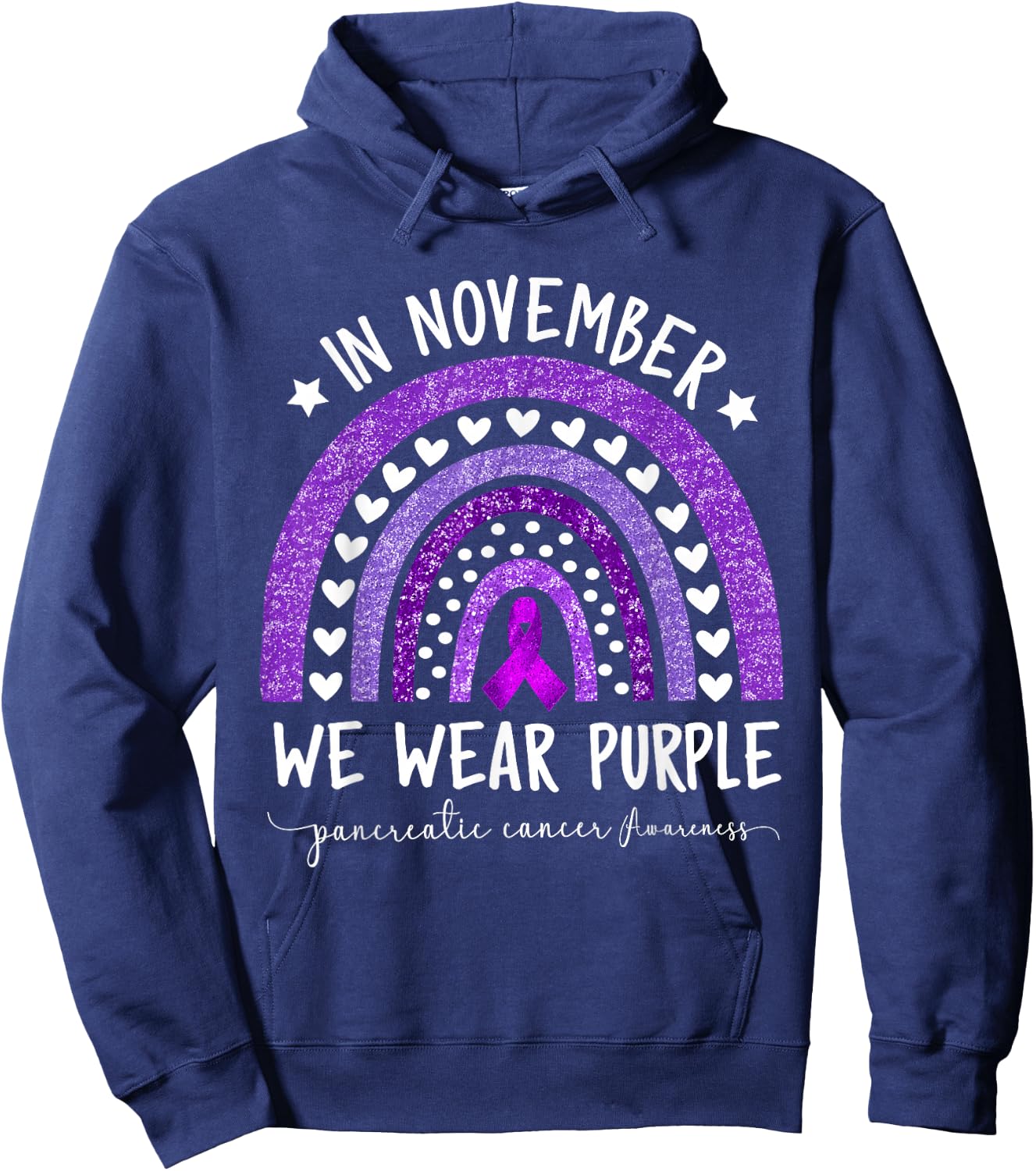 Rainbow November We Wear Purple Pancreatic Cancer Awareness Hoodie - Hoodie | Navy