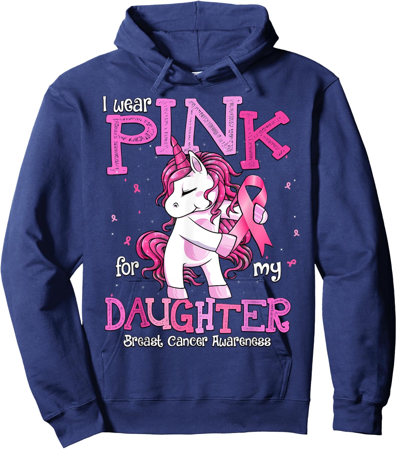 I Wear Pink For My Daughter Shirt Breast Cancer Awareness Hoodie - Hoodie | Navy