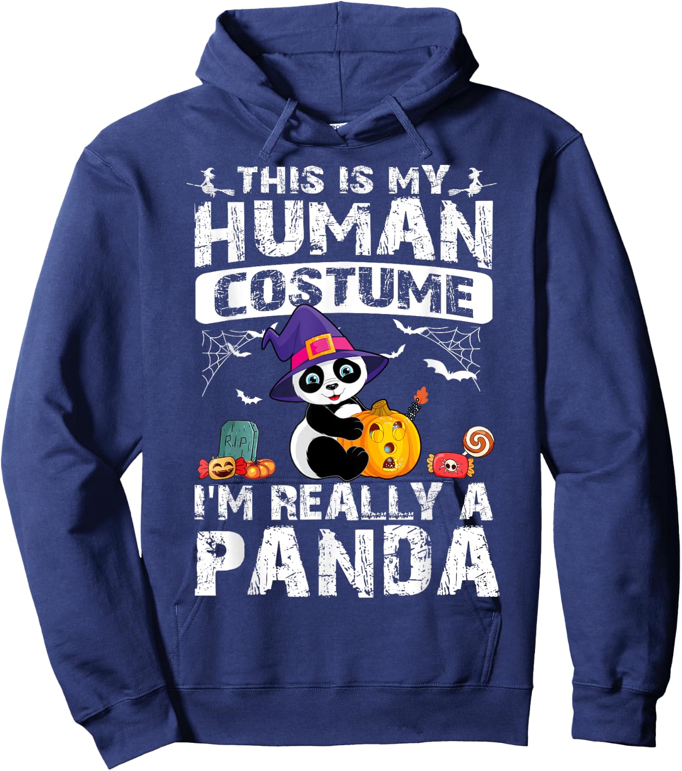 This Is My Human Costume I'm Really A Panda Halloween Hoodie - Hoodie | Navy