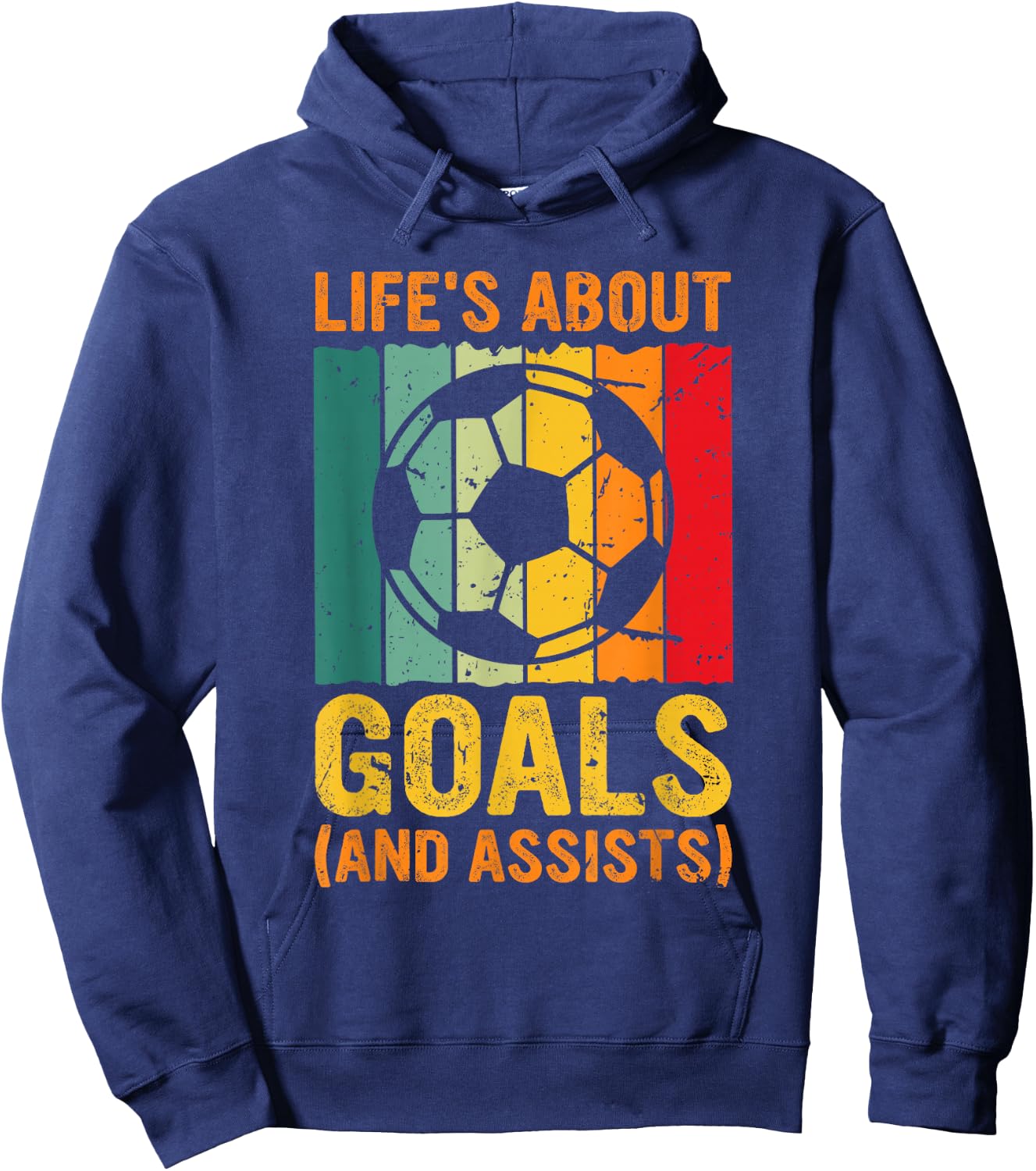 Vintage Retro Life's About Goals and Assists Funny Soccer Hoodie - Hoodie | Navy