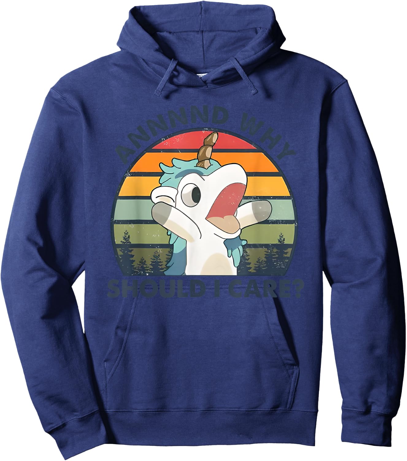 Annnnd Why Should I Care Hoodie - Hoodie | Navy