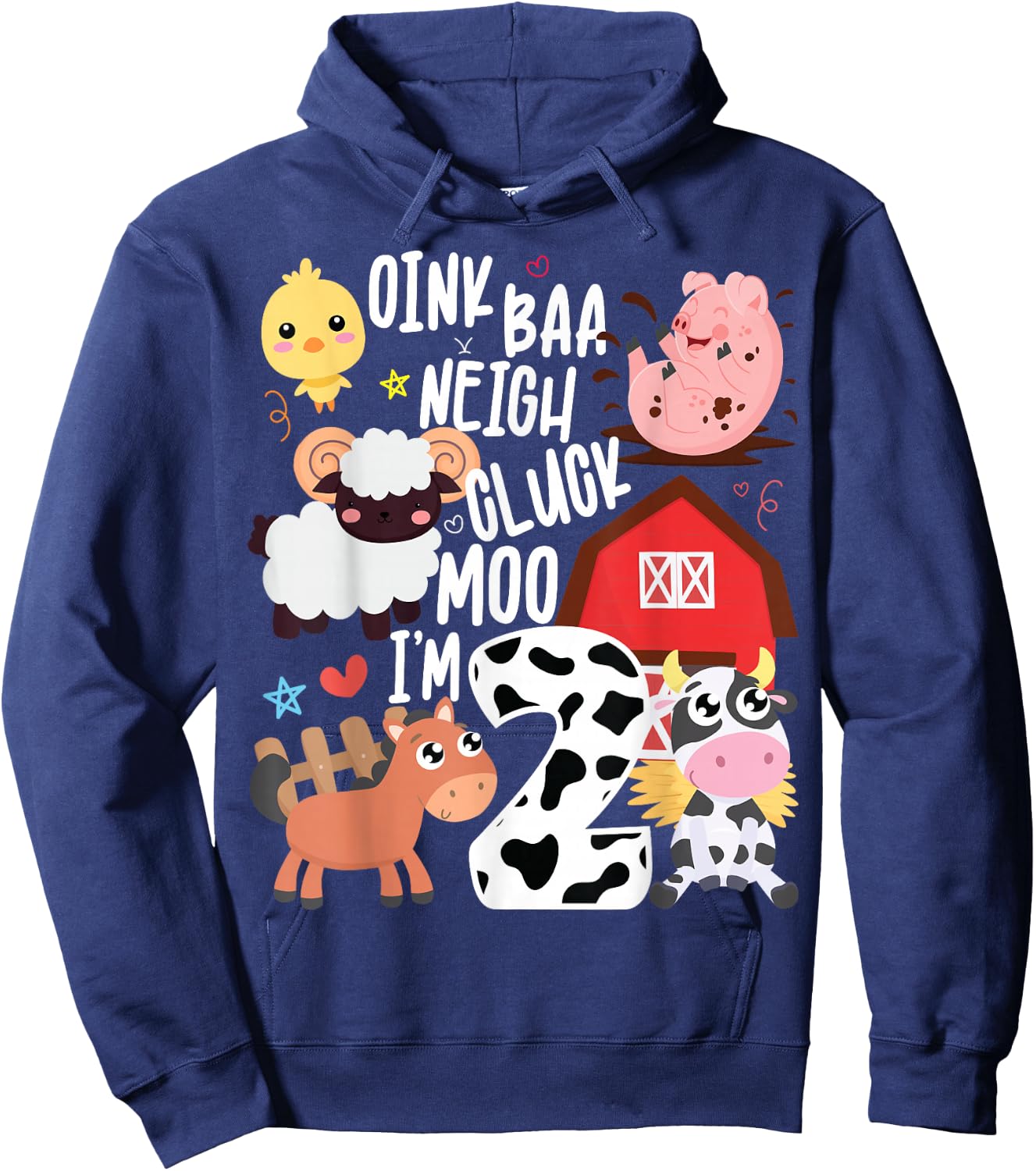 Oink Baa Neigh Cluck Moo I'm Two 2 Farmer 2nd Birthday Farm Hoodie - Hoodie | Navy