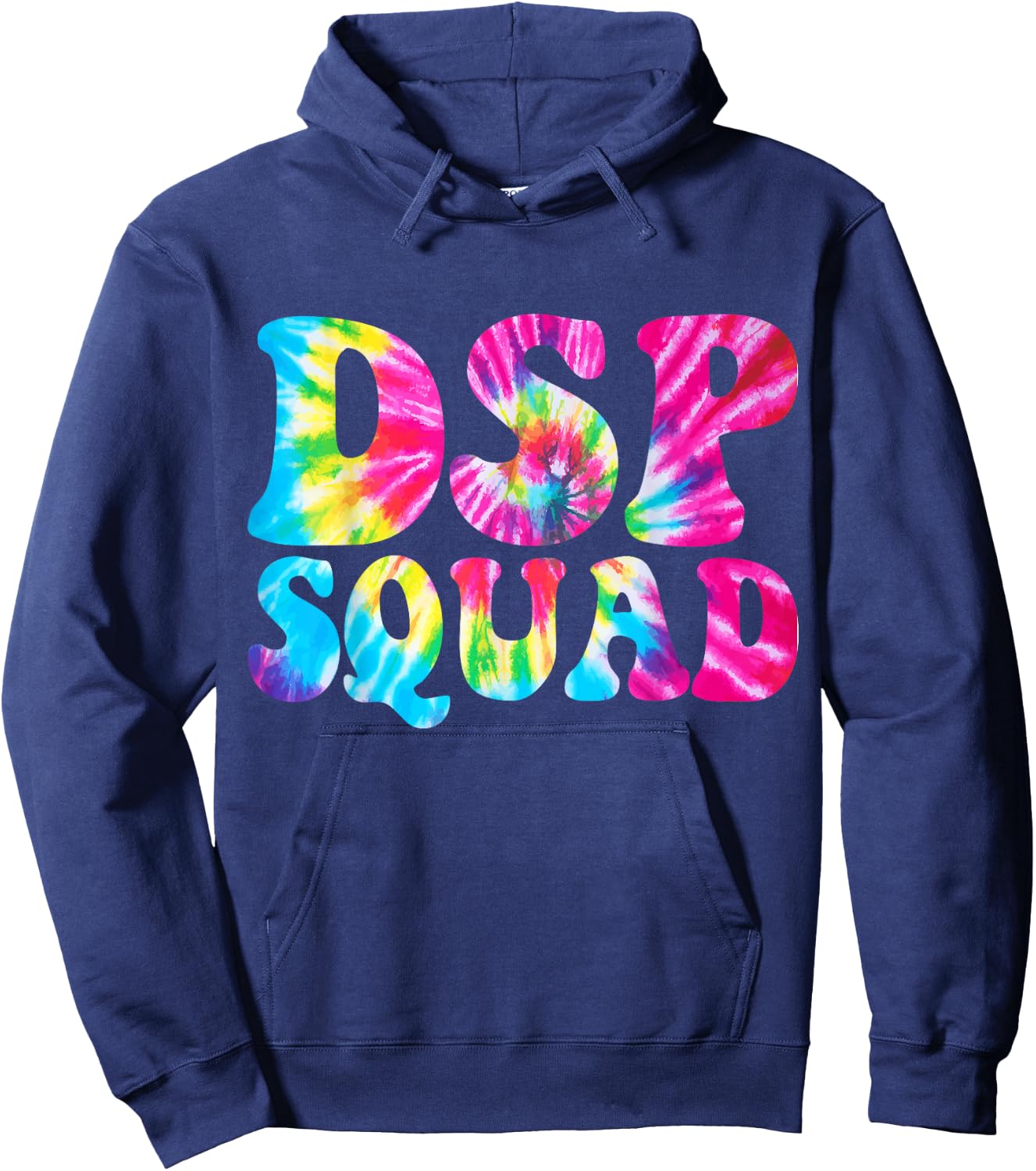 DSP Squad Appreciation Day Tie Dye Direct Support Staff Hoodie - Hoodie | Navy