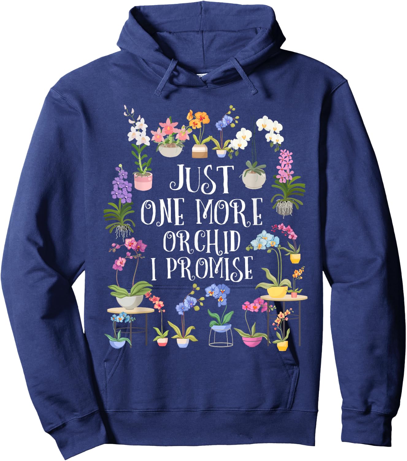 Just one More Orchid Shirt | Orchid Hunter Shirt Orchid Hoodie - Hoodie | Navy