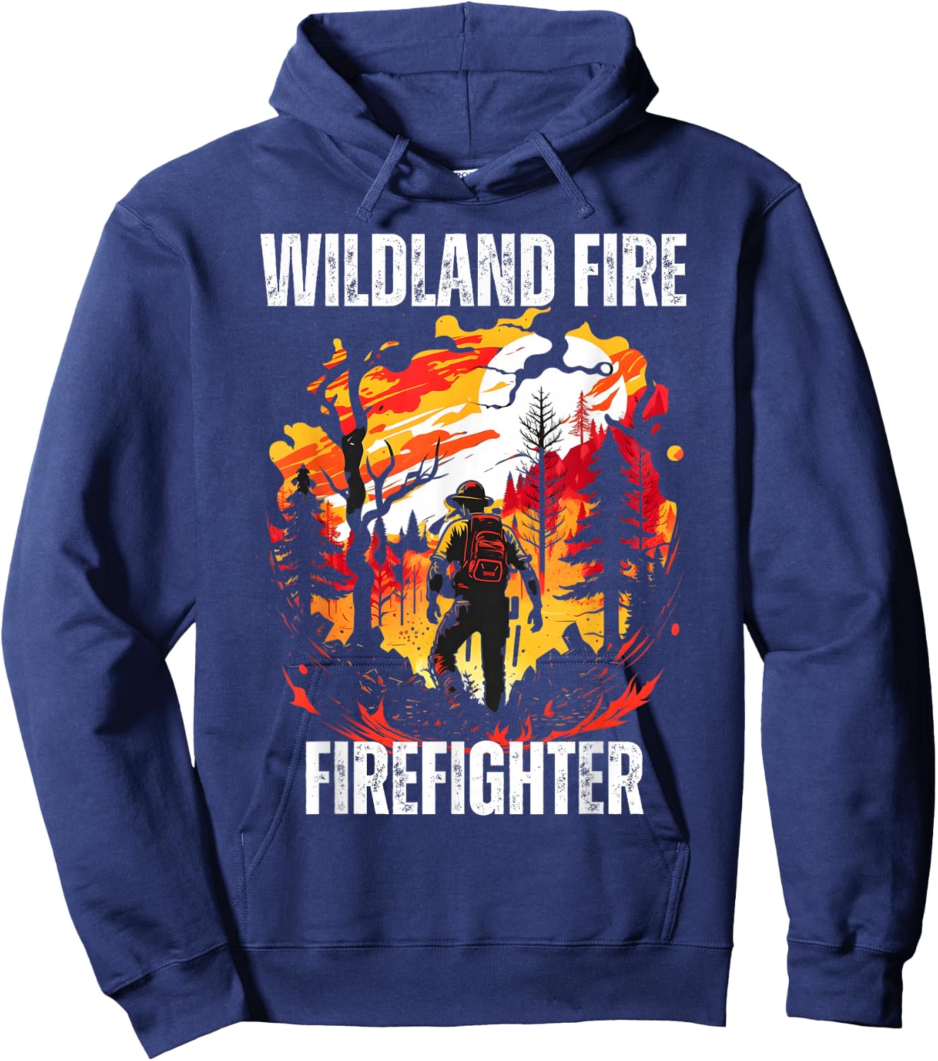 Wildland Fire Firefighter Firemen Rescue Department Fireman Hoodie - Hoodie | Navy