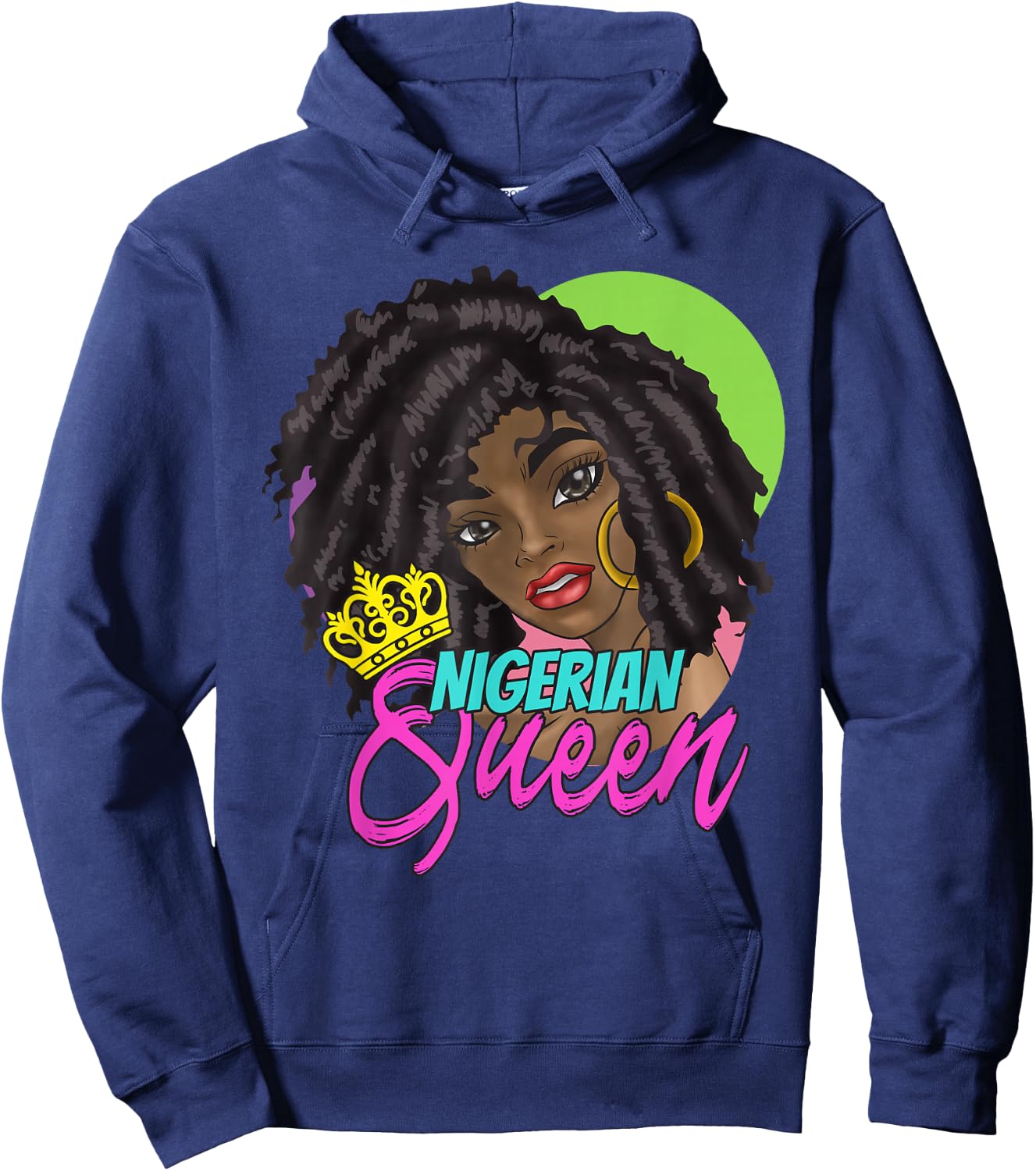 Nigeria Nigerian West Africa Proud Princess Queen Girl Woman Hoodie - Hoodie | Navy