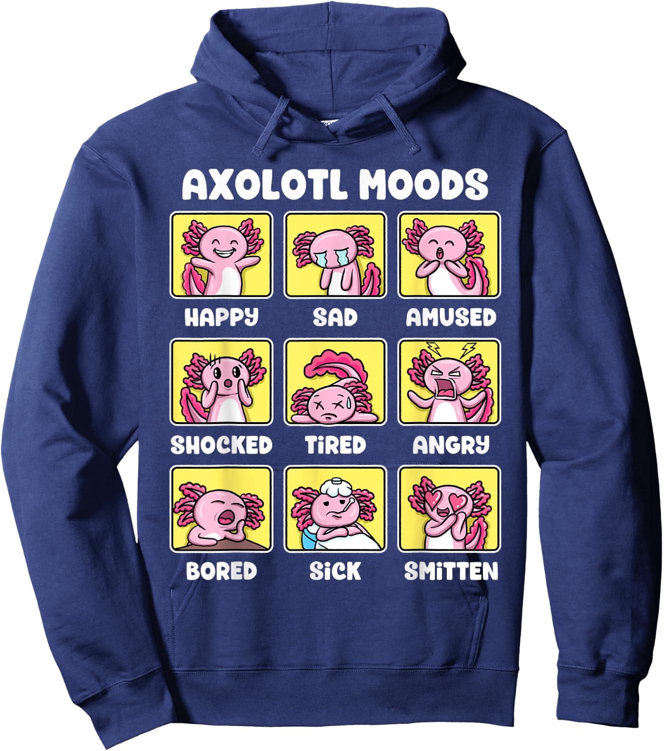Axolotl Shirt - Kawaii Axolotl Moods Anime Axolotl Costume Hoodie - Hoodie | Navy