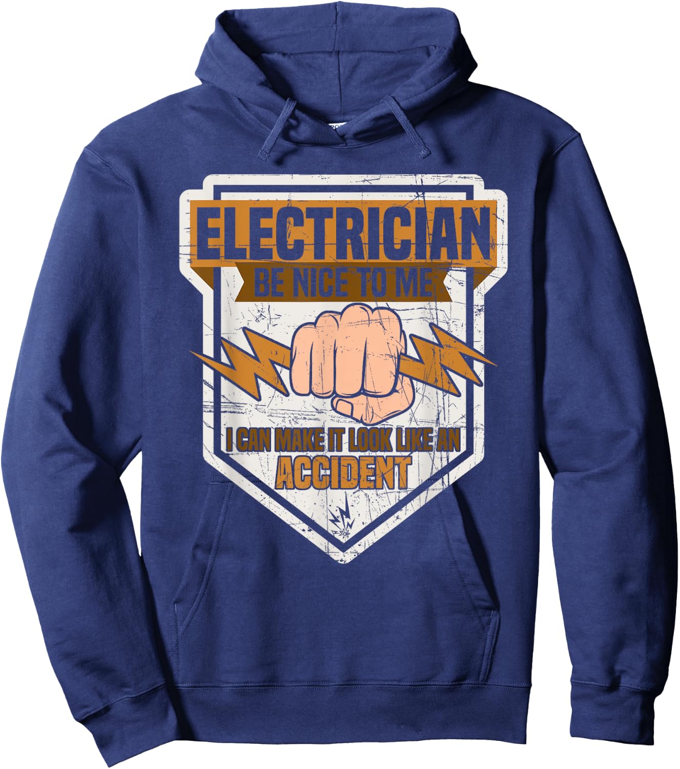 Electrician be nice to me I can make it look like Accident Hoodie - Hoodie | Navy