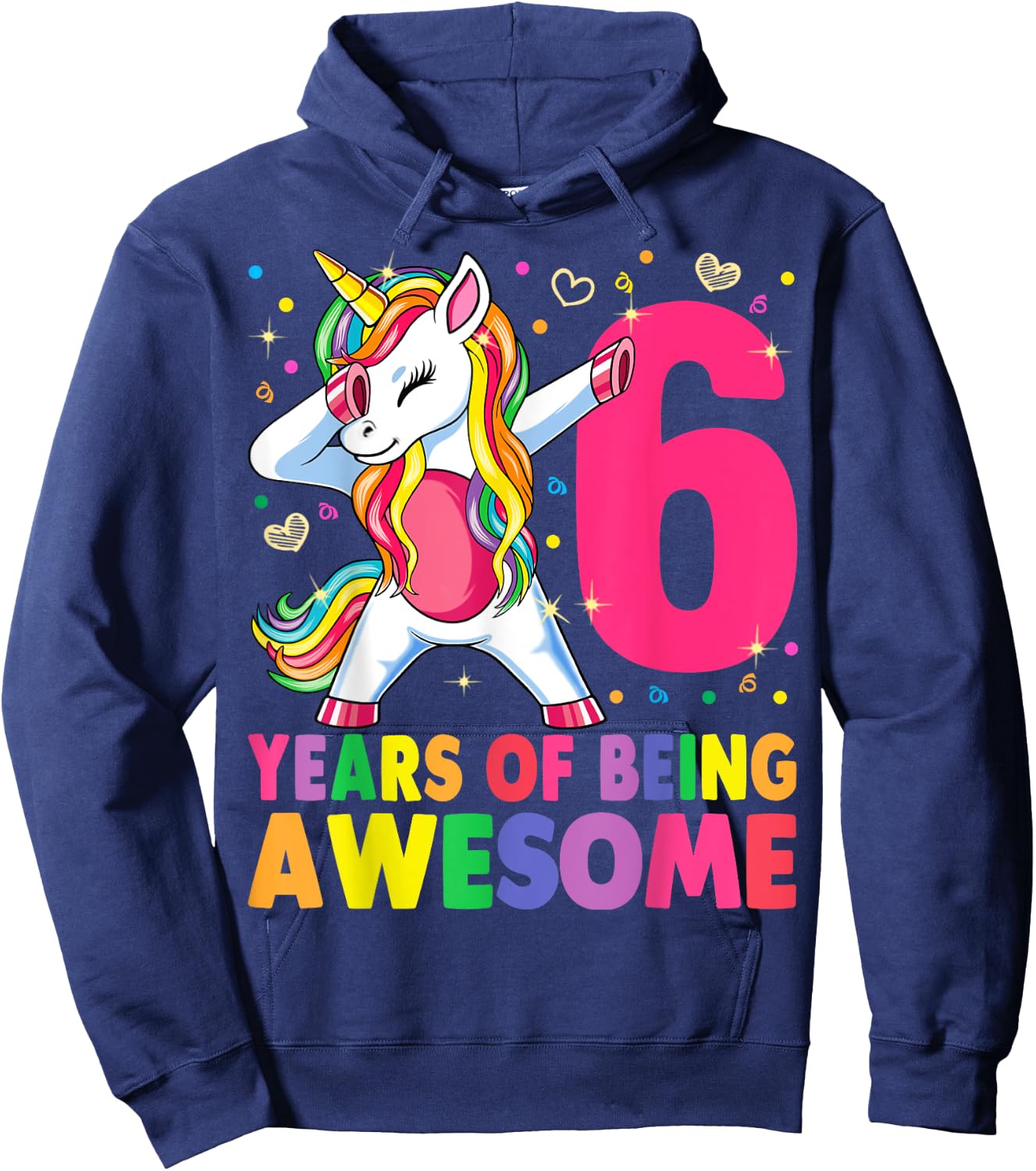 6 Years Old Unicorn Dabbing 6th Birthday Girl Unicorn Party Hoodie - Hoodie | Navy