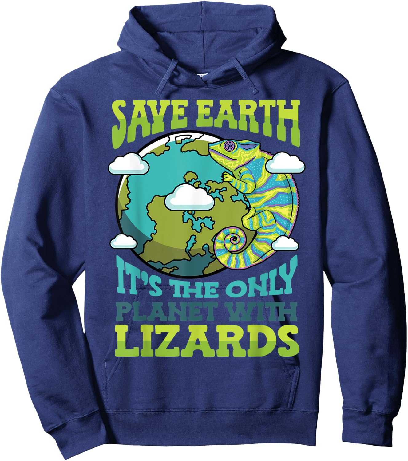 Save Earth It's The Only Planet With Lizards Earth Day Hoodie - Hoodie | Navy