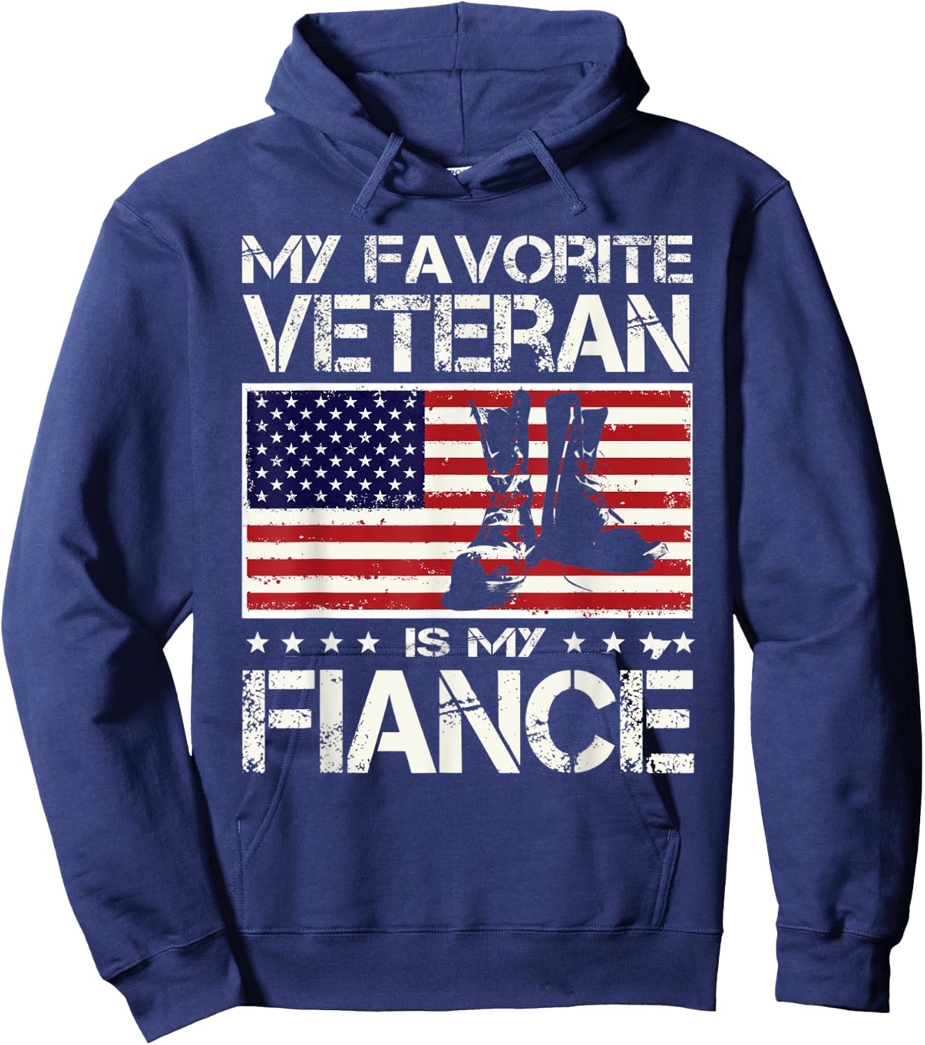 My Favorite Veteran Is My Fiancé US Flag Veterans Day Hoodie - Hoodie | Navy