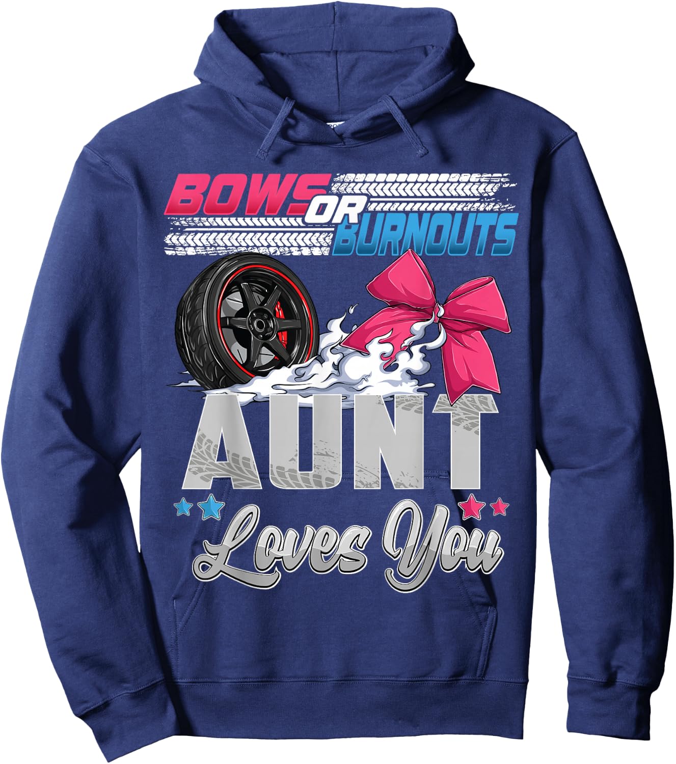 burnouts or bows gender reveal Party Announcement Aunt Hoodie - Hoodie | Navy