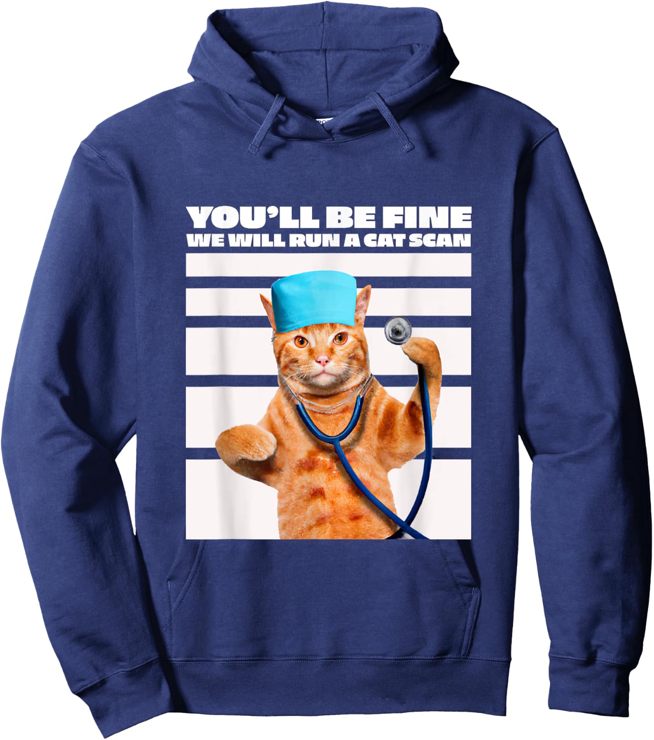 Cat Nurse We Will Run A Cat Scan Joke Men Women Hoodie - Hoodie | Navy