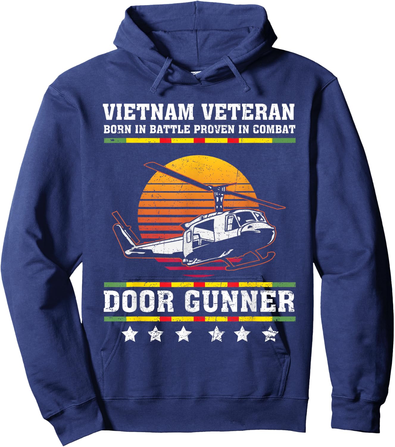 Vietnam Veteran Born In Battle Proven In Combat Door Gunner Hoodie - Hoodie | Navy