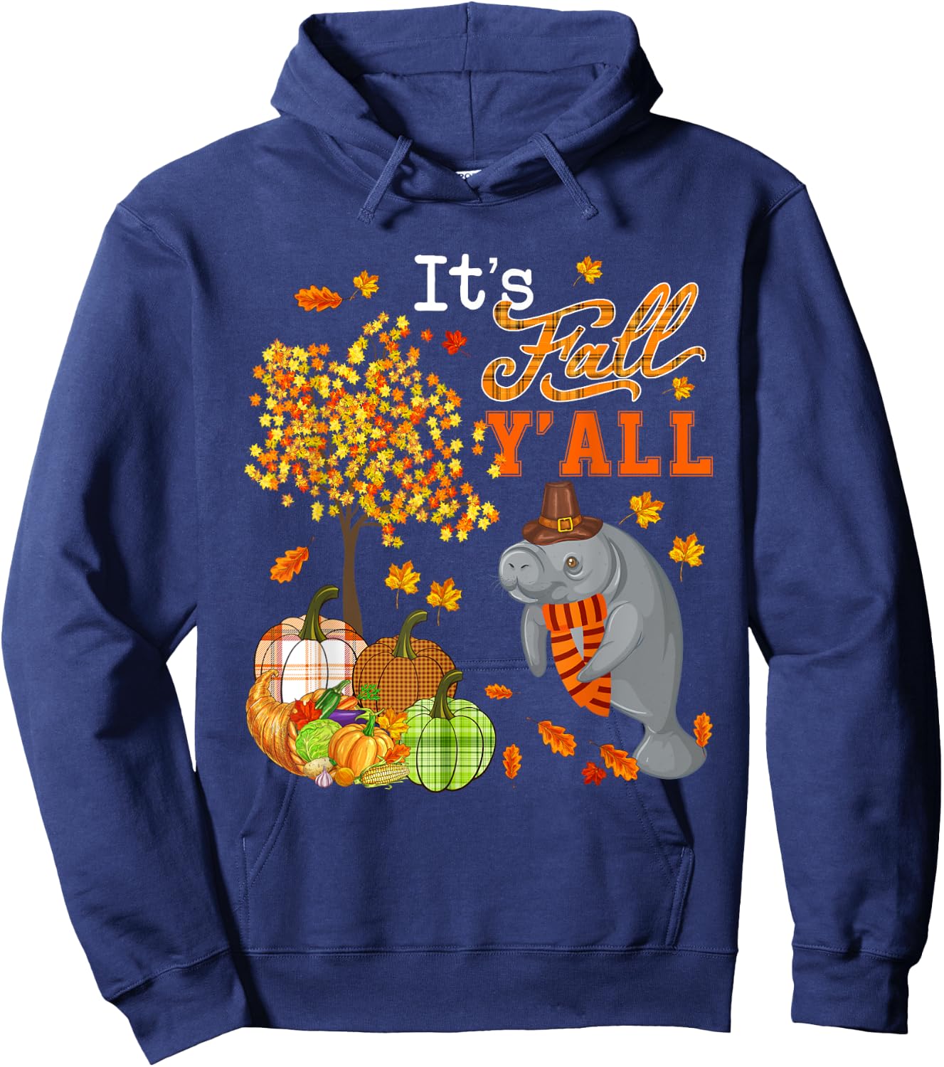 It's Autumn Y'all Thanksgiving Manatee Fall Tree Pumpkins Hoodie - Hoodie | Navy