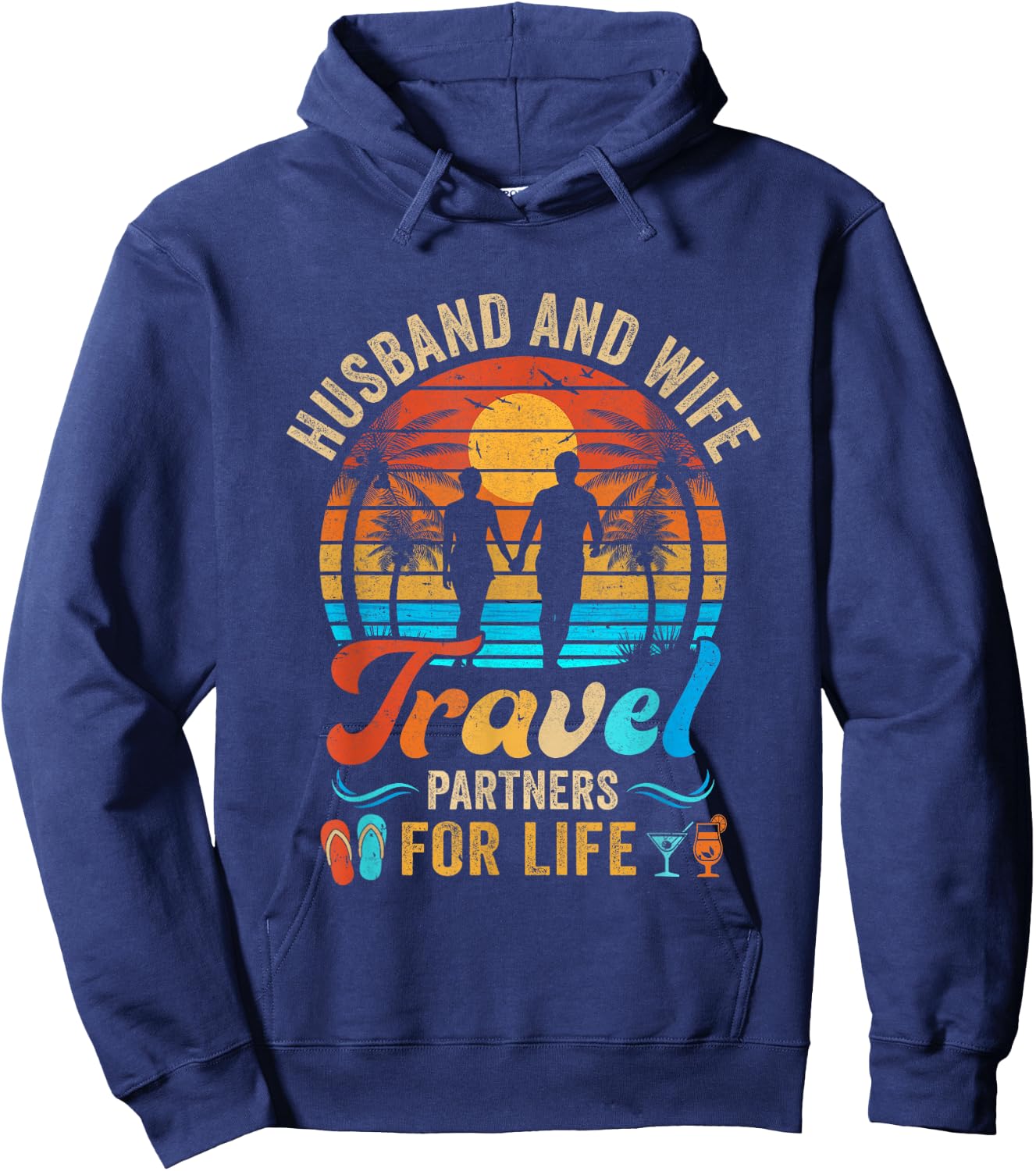 Husband And Wife Travel Partners For Life Beach Traveling Men Women Hoodie - Hoodie | Navy